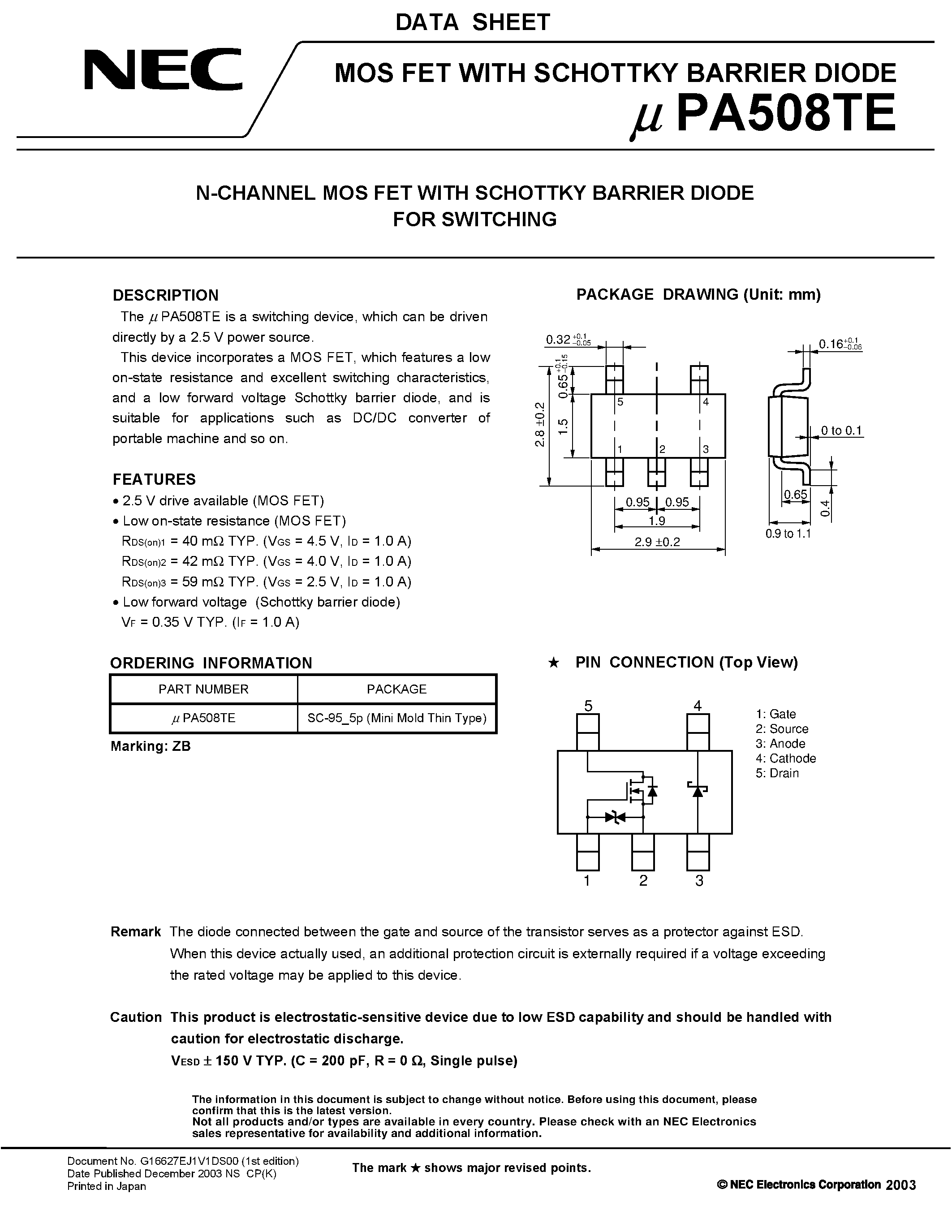 Datasheet UPA508TE page 1 Datasheet UPA508TE - N-CHANNEL MOS FET WITH SCHOTTKY BARRIER DIODE FOR SWITCHING page 1
