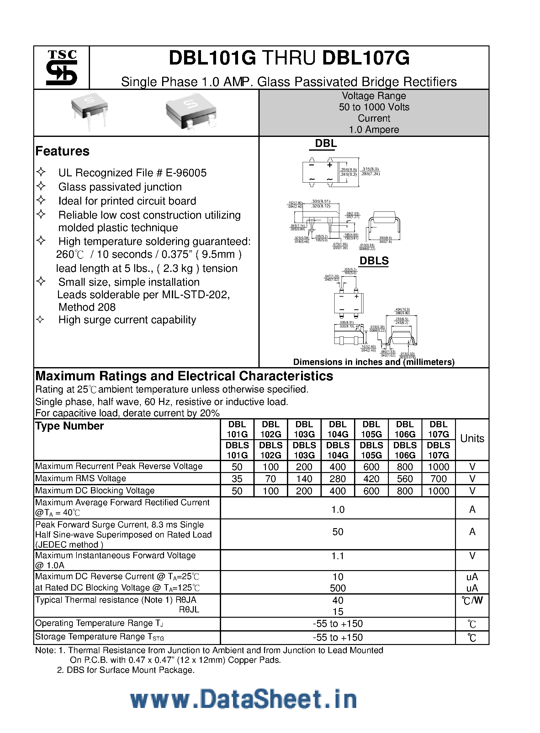 Datasheet DBL101G page 1 Datasheet DBL101G - (DBL101G - DBL107G) Single Phase 1.0 Amp / Glass Passivated Bridge Rectifiers page 1