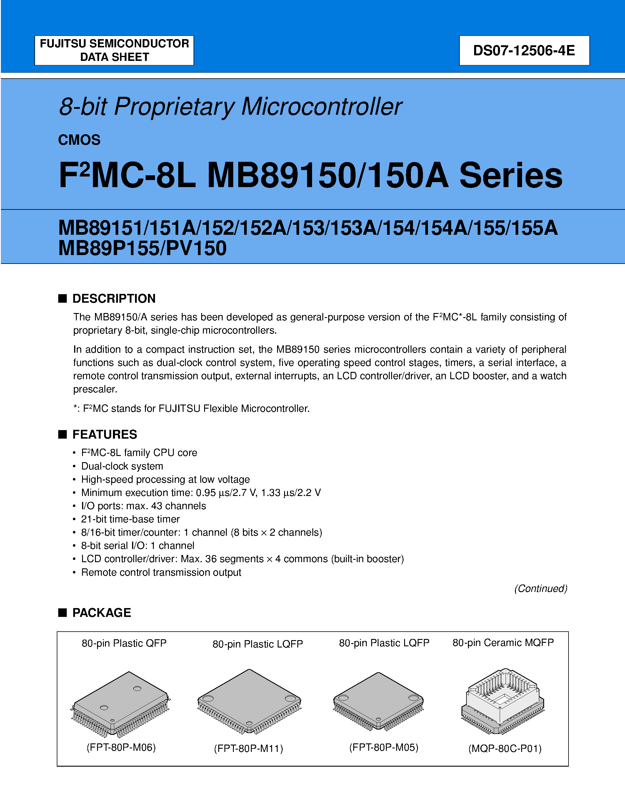 Datasheet MB89150 page 1 Datasheet MB89150 - (MB89150 - MB89155) 8-bit Proprietary Microcontroller page 1