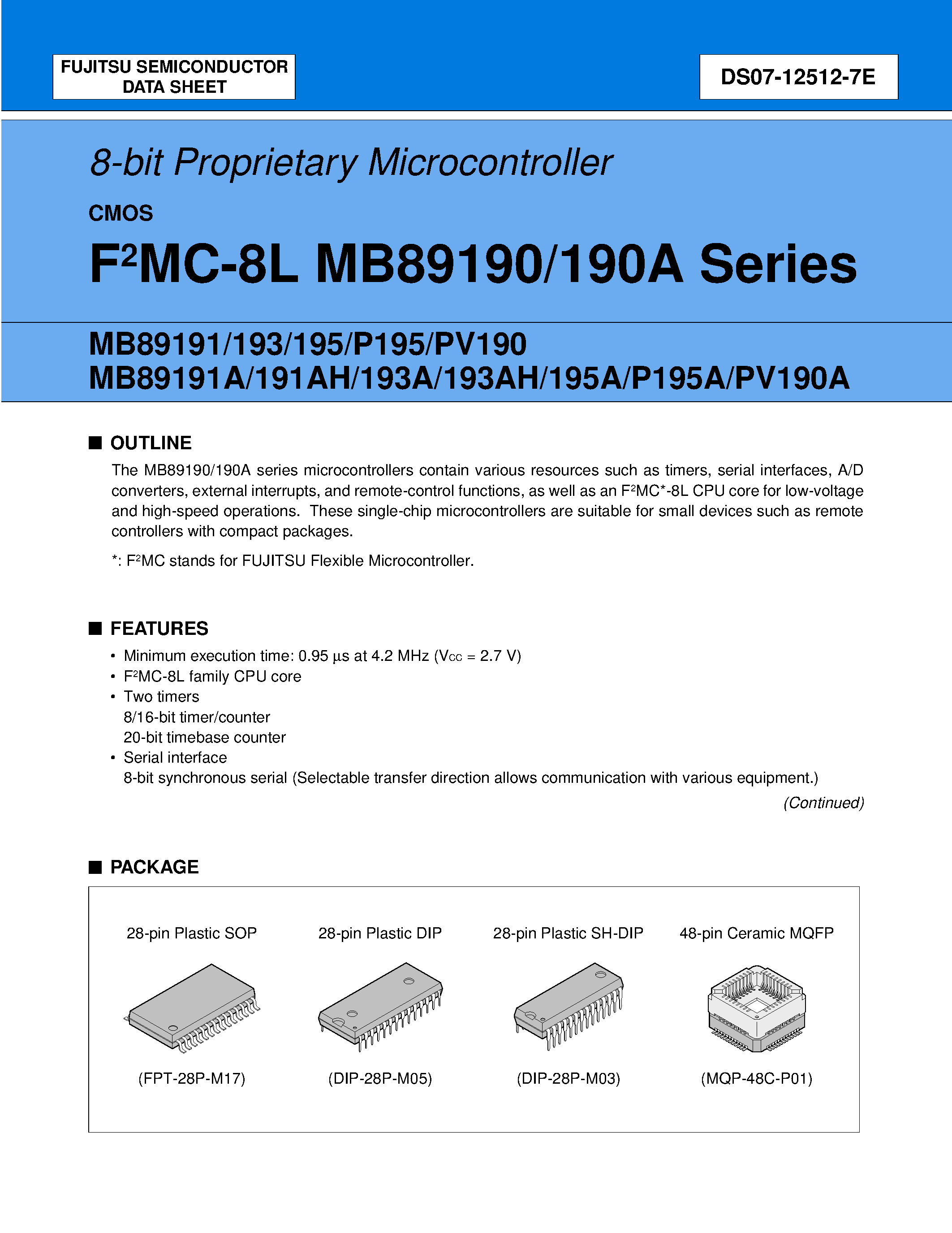 Datasheet MB89191 page 1 Datasheet MB89191 - (MB89191 - MB89195) 8-bit Proprietary Microcontroller page 1