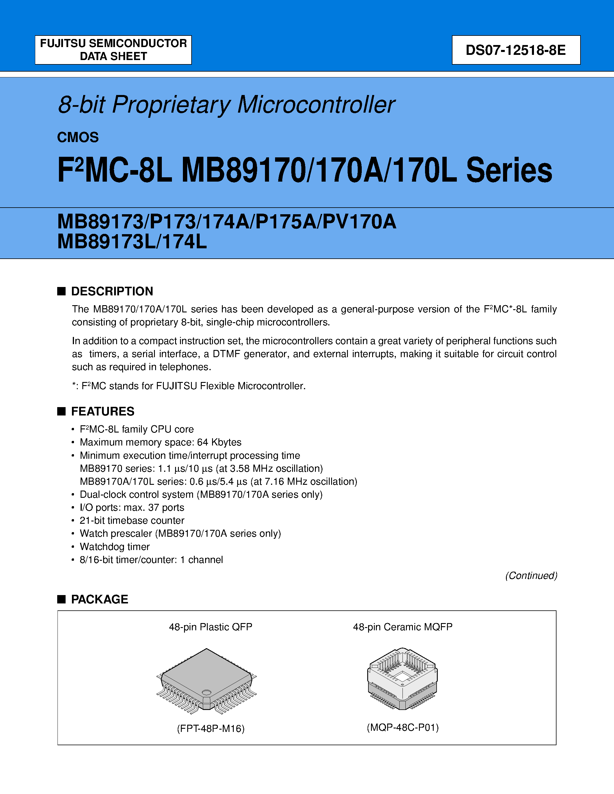 Datasheet MB89170 page 1 Datasheet MB89170 - (MB89170 - MB89175) 8-bit Proprietary Microcontroller page 1