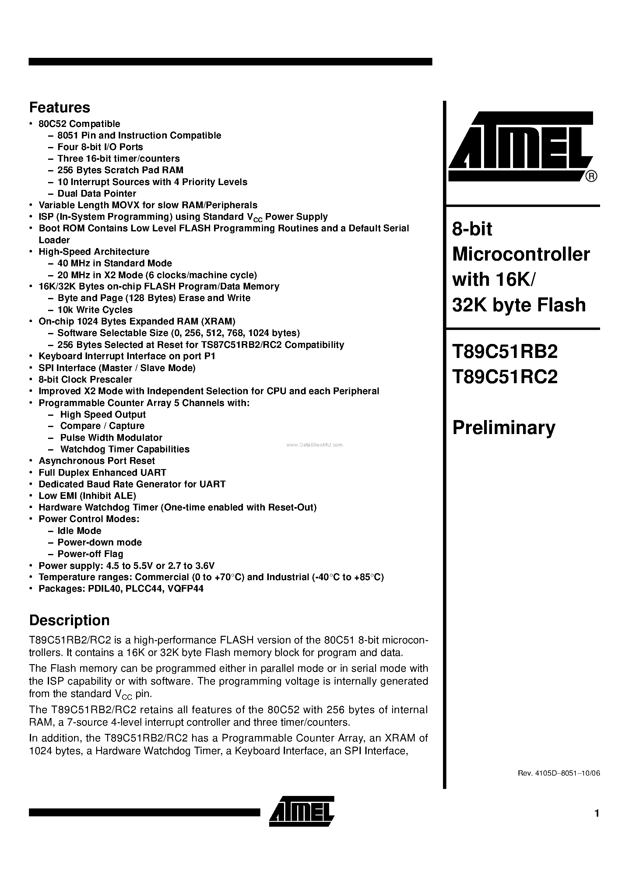 Datasheet T89C51RB2 page 1 Datasheet T89C51RB2 - (T89C51RB2/RC2) 8-bit Microcontroller with 16 Kbytes/ 32 Kbytes FLASH page 1