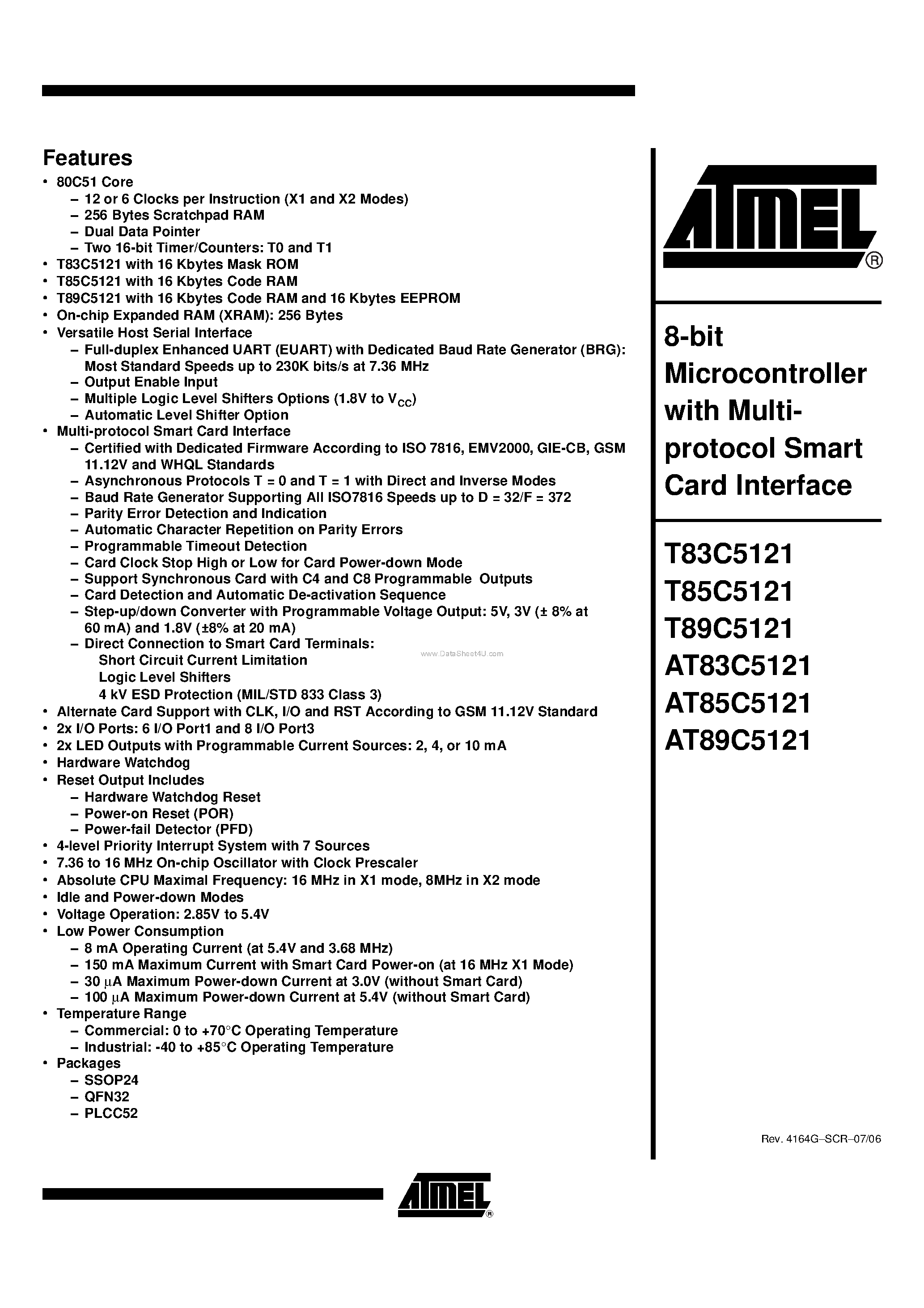Datasheet T85C5121 page 1 Datasheet T85C5121 - 8-bit Microcontroller with Multi protocol SMART Card Interface page 1