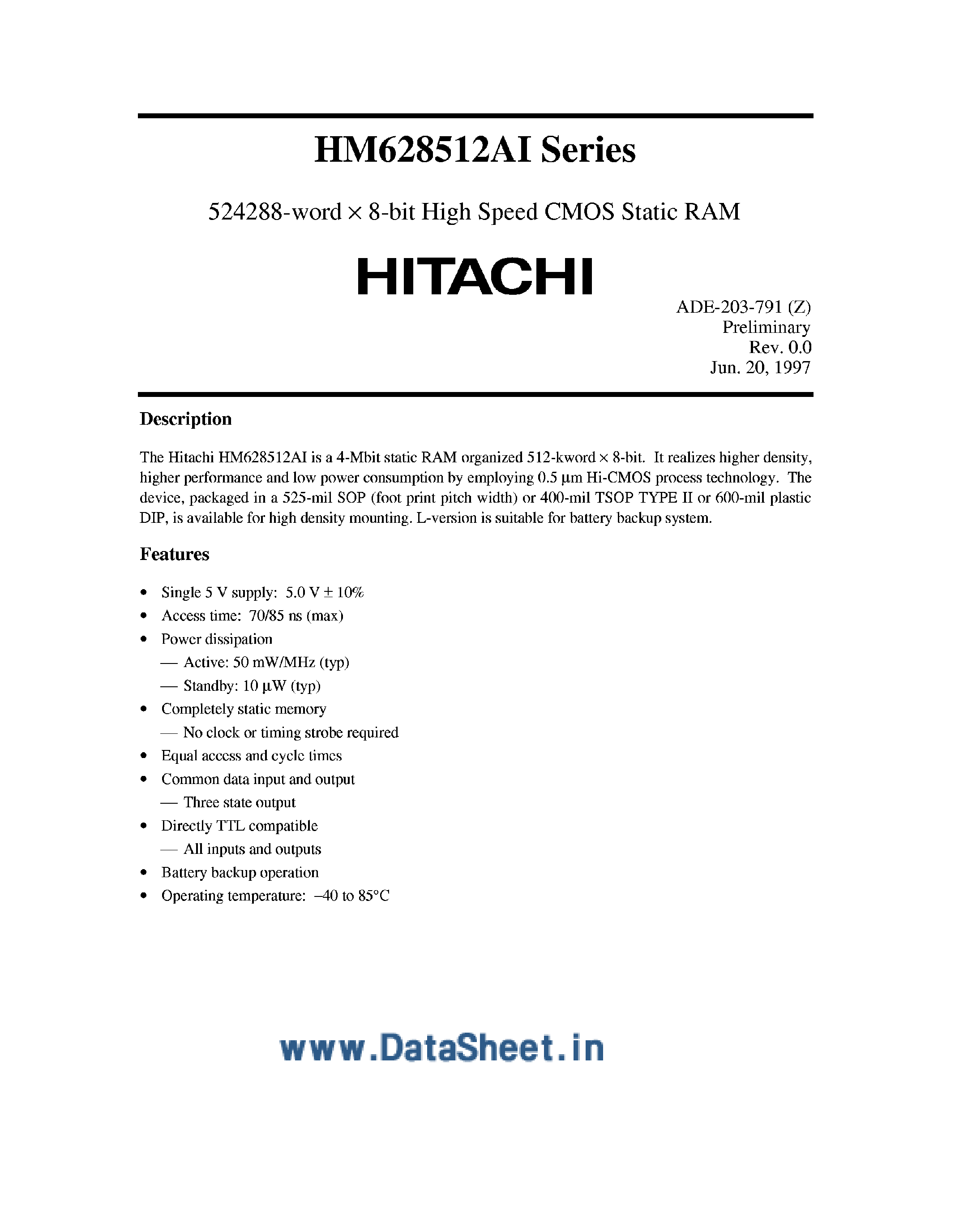 Даташит на микросхему HM628512AI страница 1 Даташит HM628512AI - 524288 x 8-Bit High Speed CMOS SRAM страница 1
