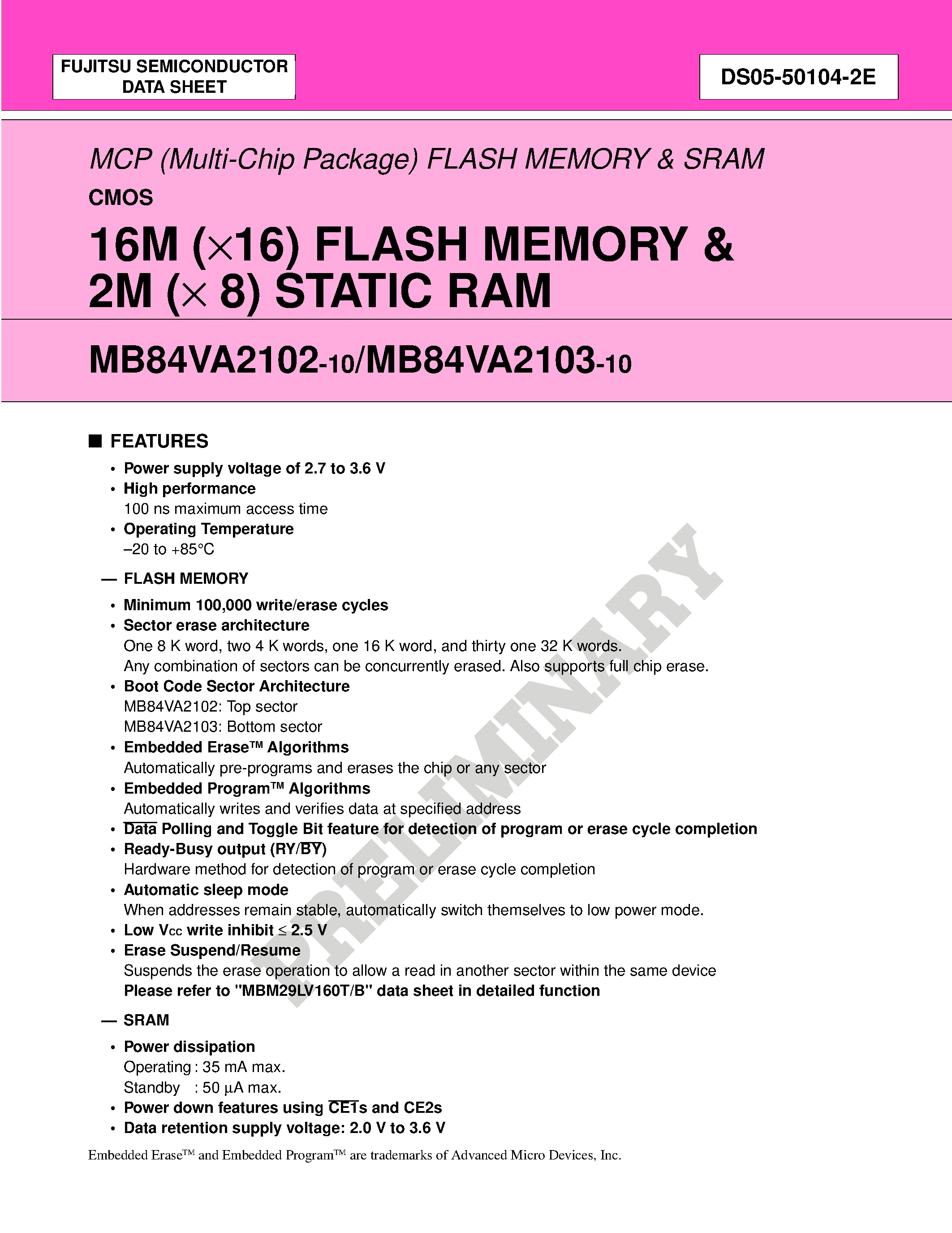 Datasheet MB84VA2102 page 1 Datasheet MB84VA2102 - (MB84VA2102 / MB84VA2103) 16M (x16) FLASH MEMORY & 2M (x 8) STATIC RAM page 1