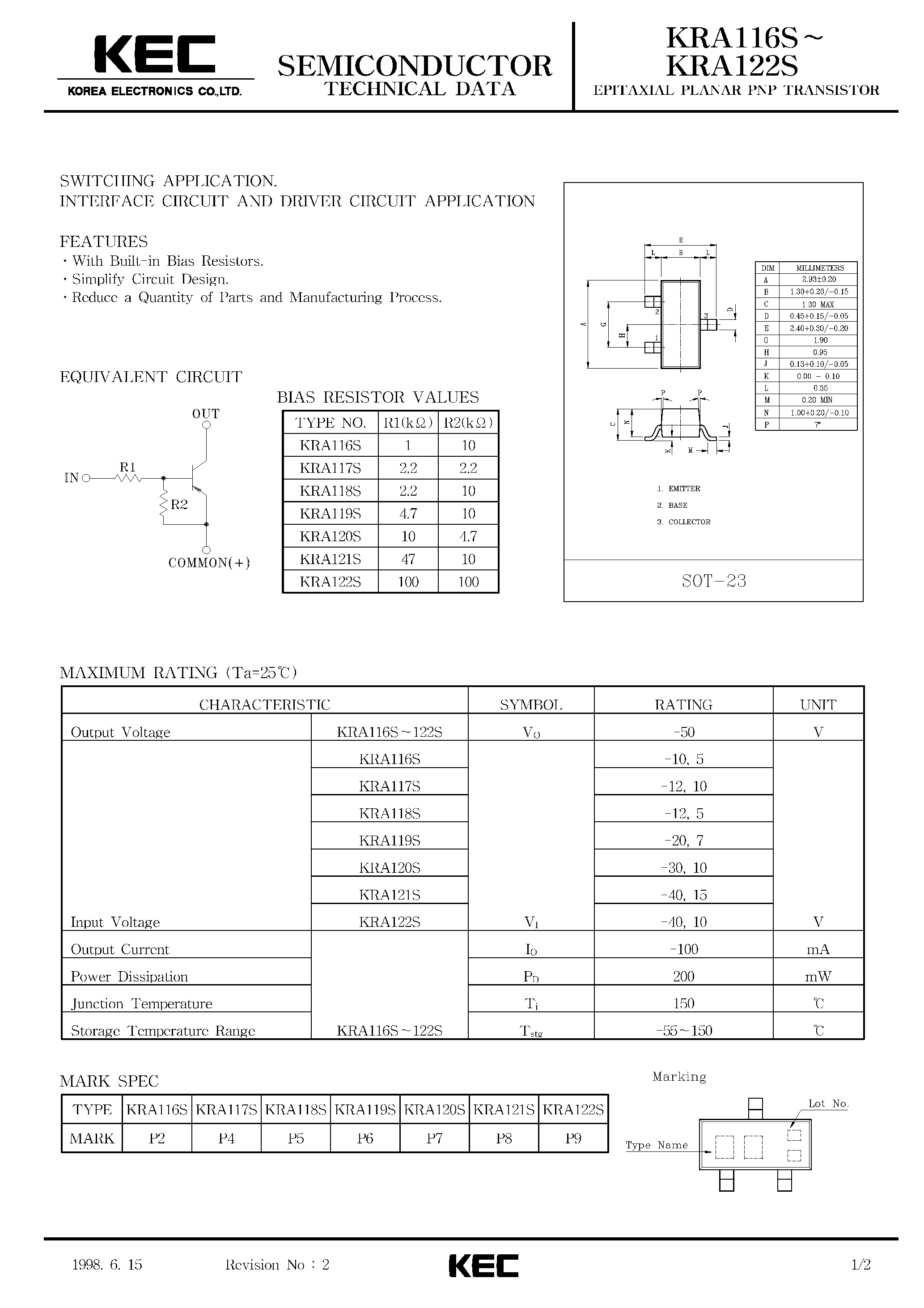 Даташит на микросхему KRA116S страница 1 Даташит KRA116S - (KRA116S - KRA122S) EPITAXIAL PLANAR PNP TRANSISTOR страница 1