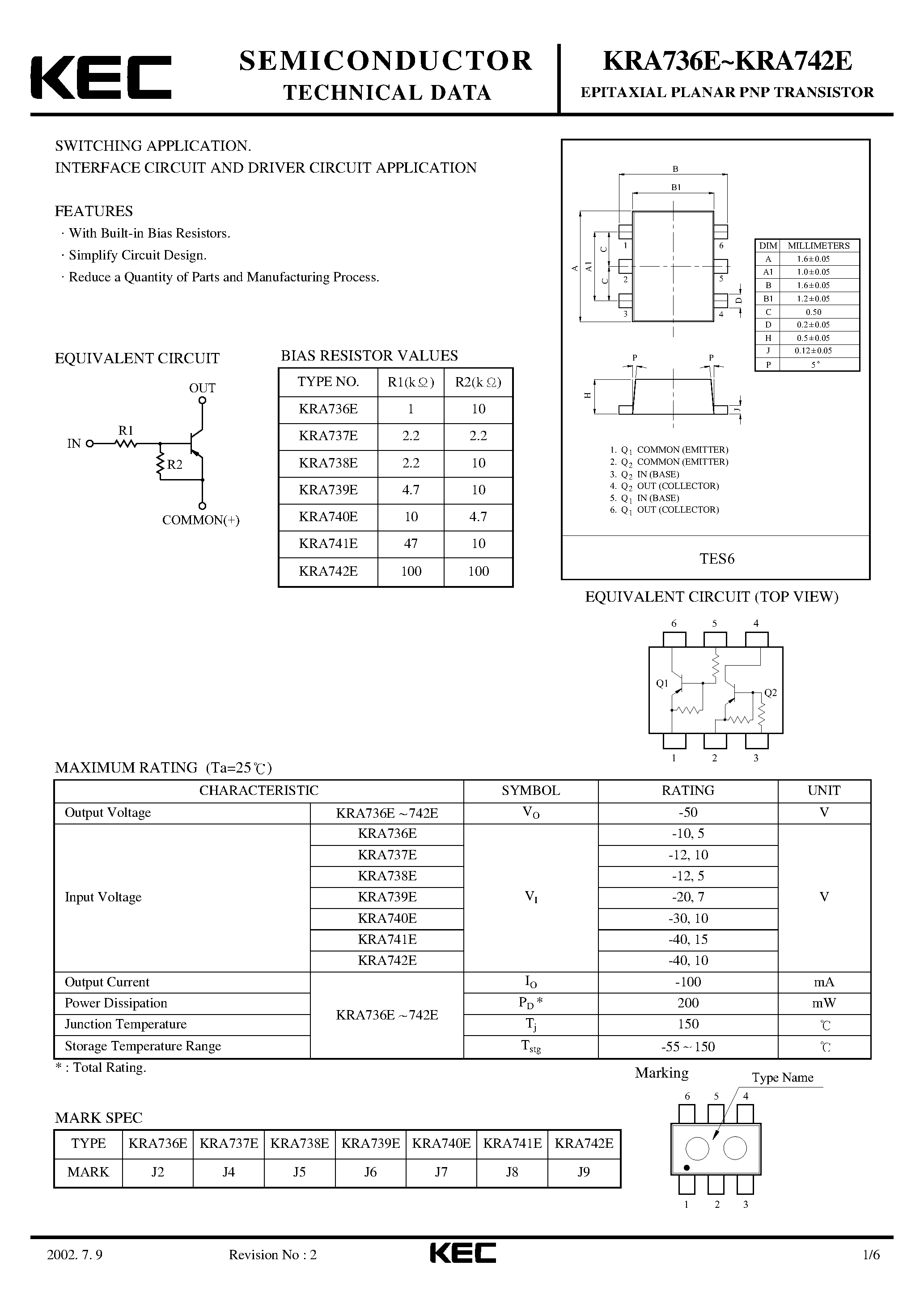 Datasheet KRA736E page 1 Datasheet KRA736E - (KRA736E - KRA742E) EPITAXIAL PLANAR PNP TRANSISTOR page 1