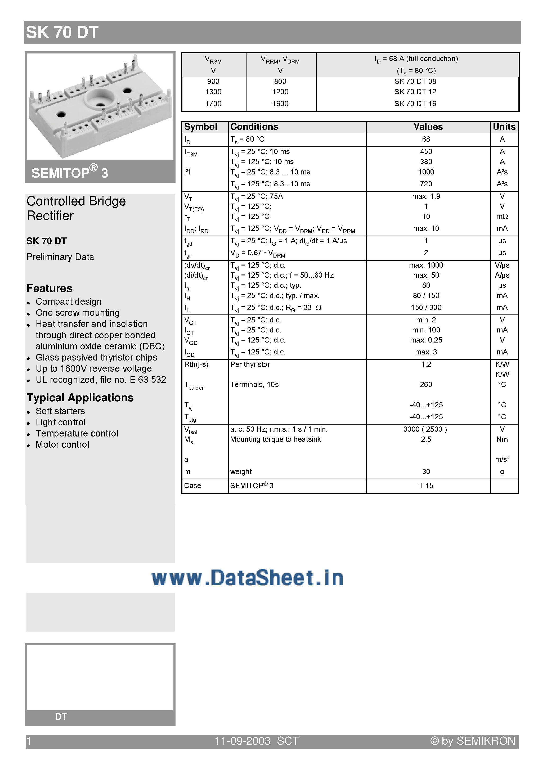 Datasheet SK70DT08 page 1 Datasheet SK70DT08 - (SK70DT08 - SK70DT16) Controlled Bridge Rectifier page 1