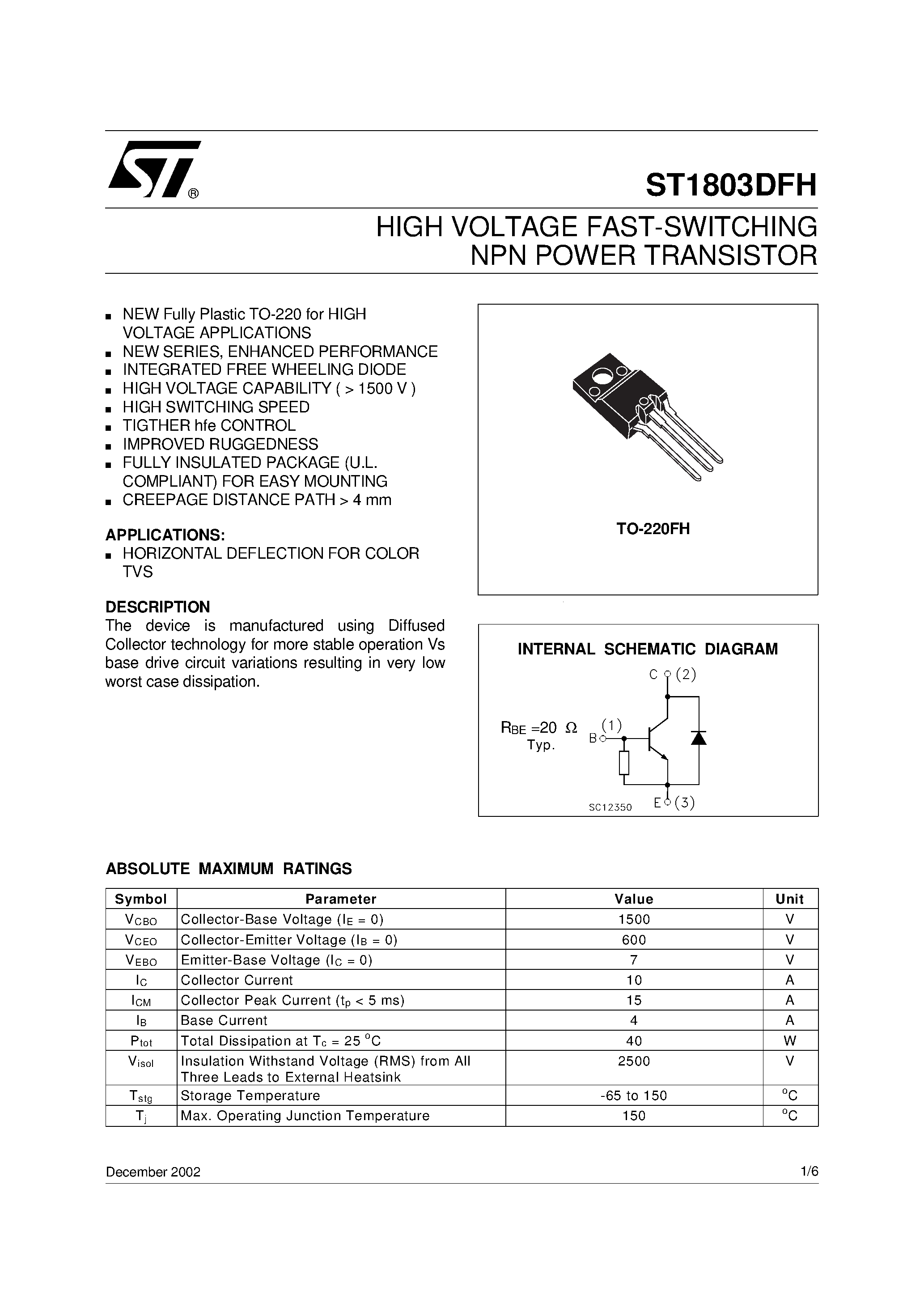 Даташит на микросхему ST1803DFH страница 1 Даташит ST1803DFH - HIGH VOLTAGE FAST-SWITCHING NPN POWER TRANSISTOR страница 1