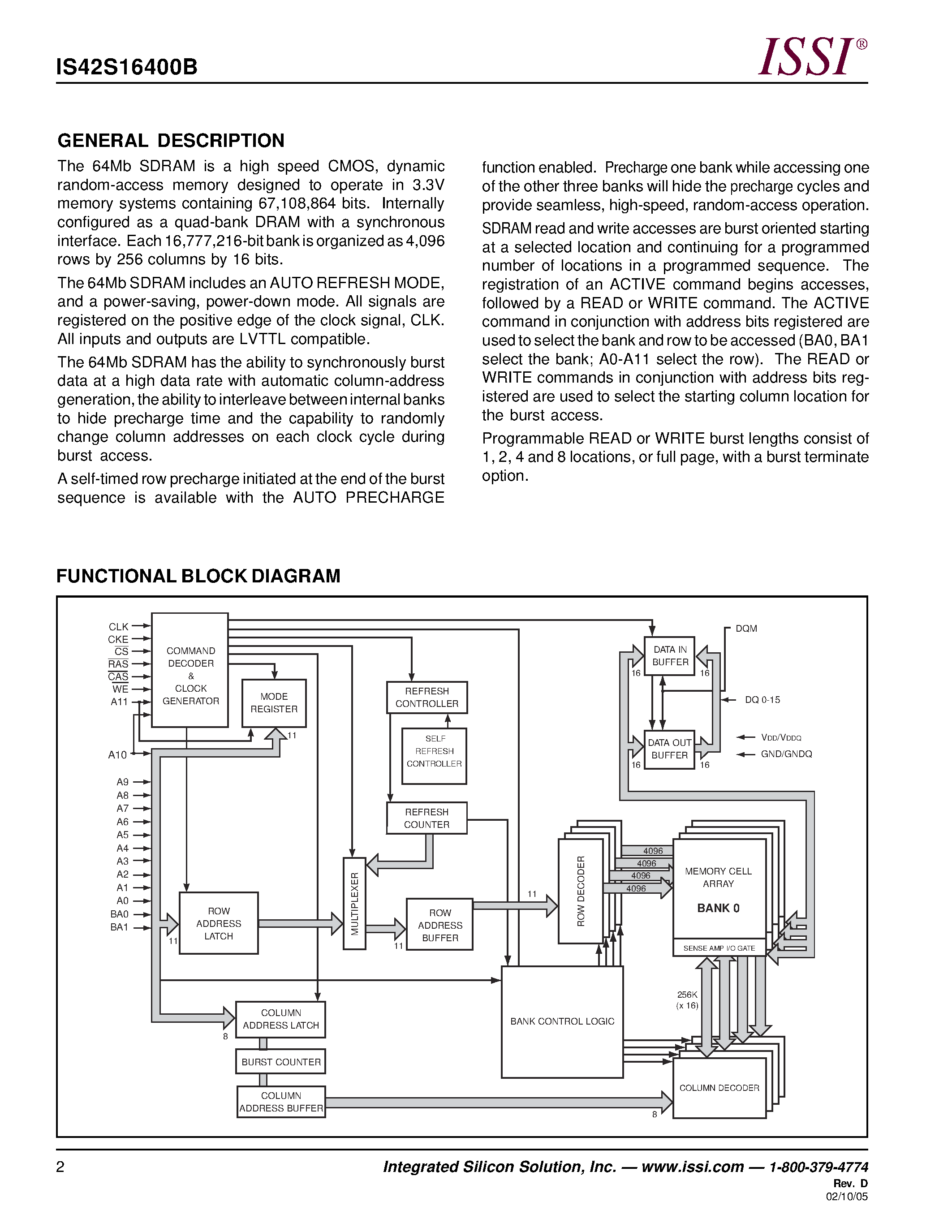 Datasheet IS42S16400B page 2 Datasheet IS42S16400B - 1 Meg Bits x 16 Bits x 4 Banks (64-MBIT) SYNCHRONOUS DYNAMIC RAM page 2