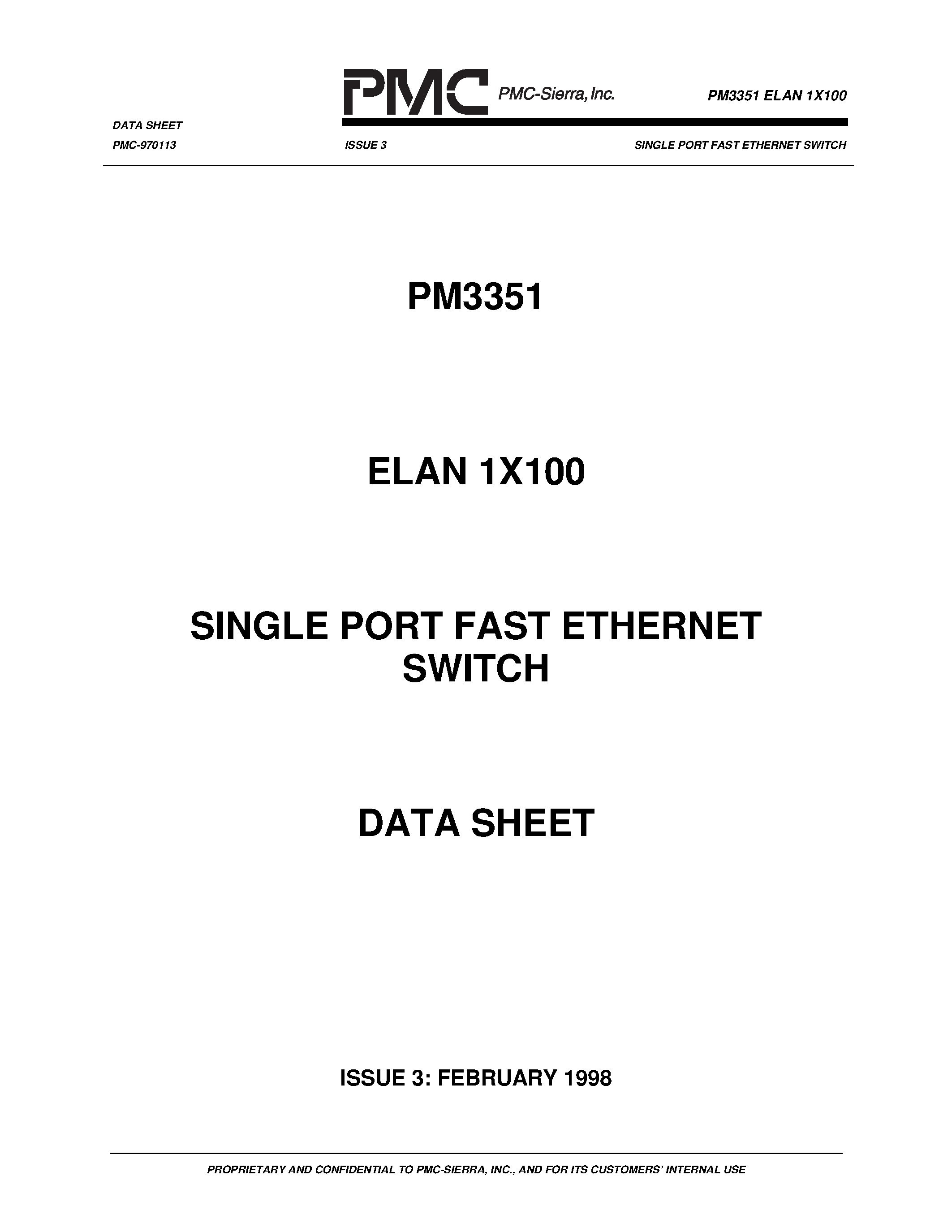 Datasheet PM3351 page 1 Datasheet PM3351 - SINGLE PORT FAST ETHERNET SWITCH page 1