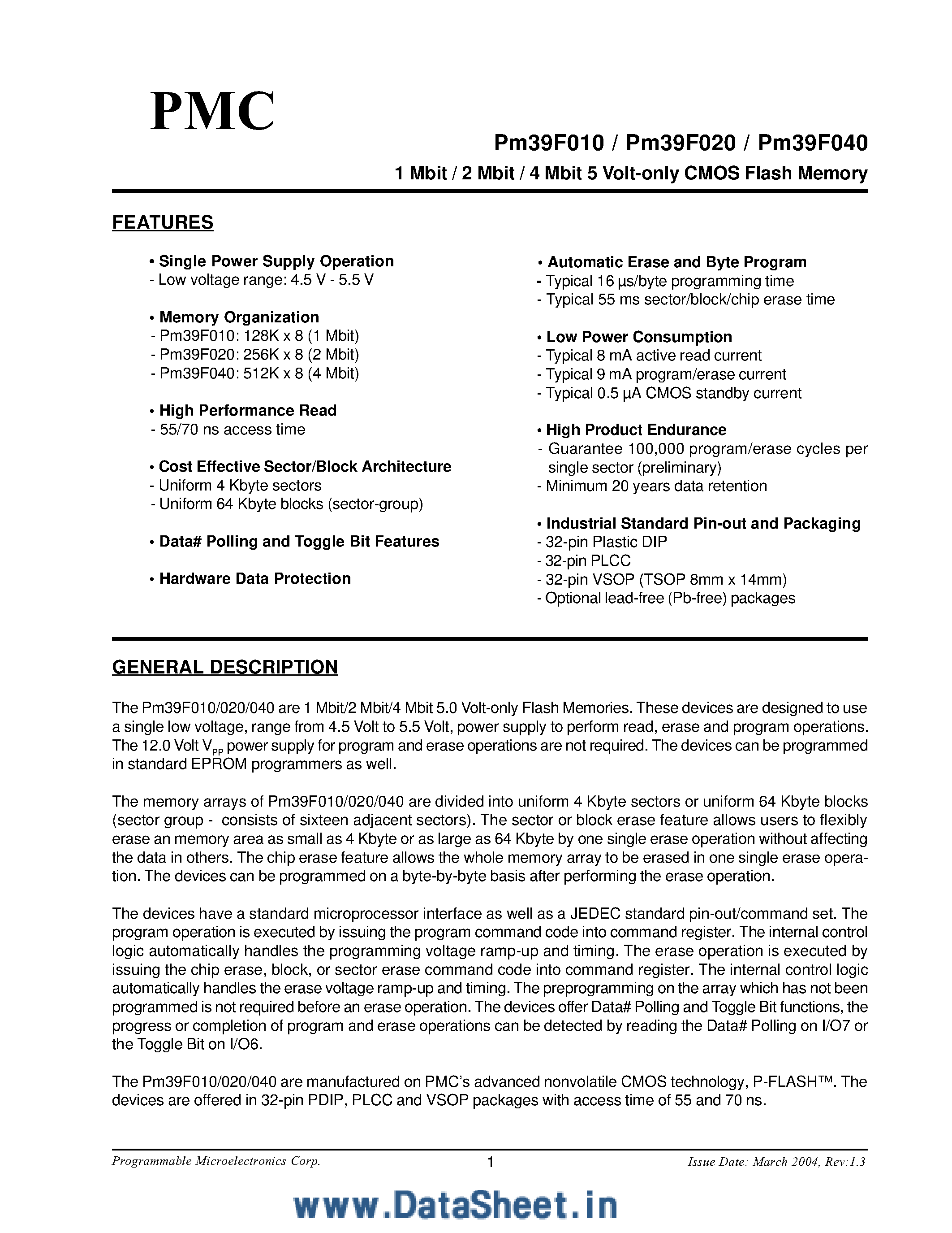 Datasheet PM39F010 page 1 Datasheet PM39F010 - (PM39F010 - PM39F040) 1 - 4 Mbit 5 Voltage only CMOS Flash Memory page 1