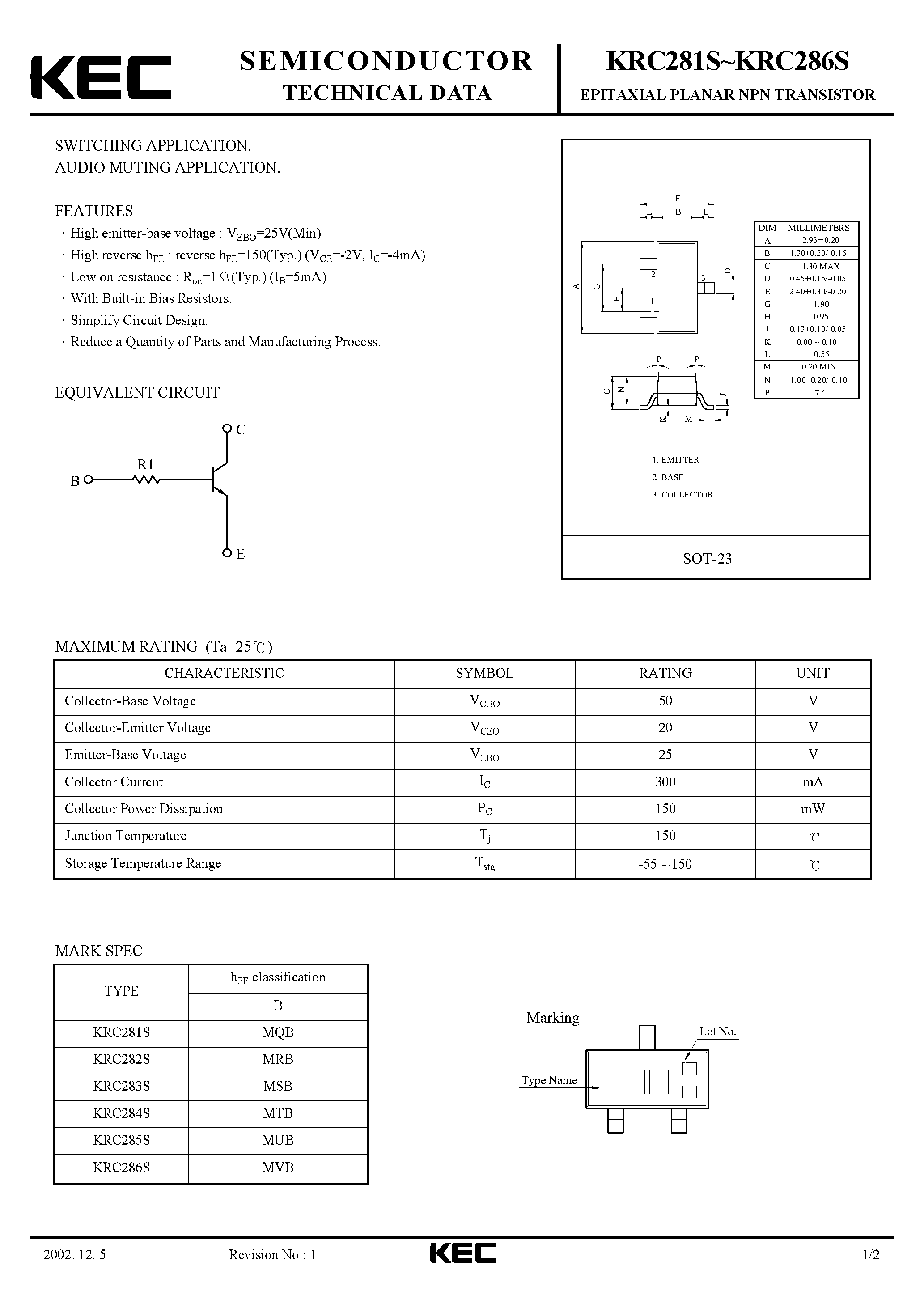 Даташит на микросхему KRC281S страница 1 Даташит KRC281S - (KRC281S - KRC286S) EPITAXIAL PLANAR NPN TRANSISTOR страница 1