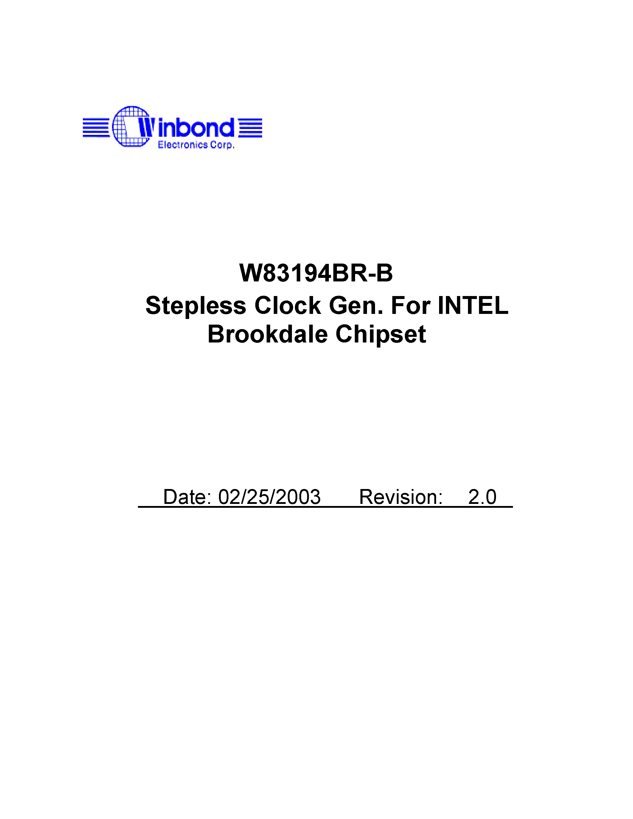 Даташит W83194BR-B - Stepless Clock Gen For INTEL Brookdale Chipset страница 1