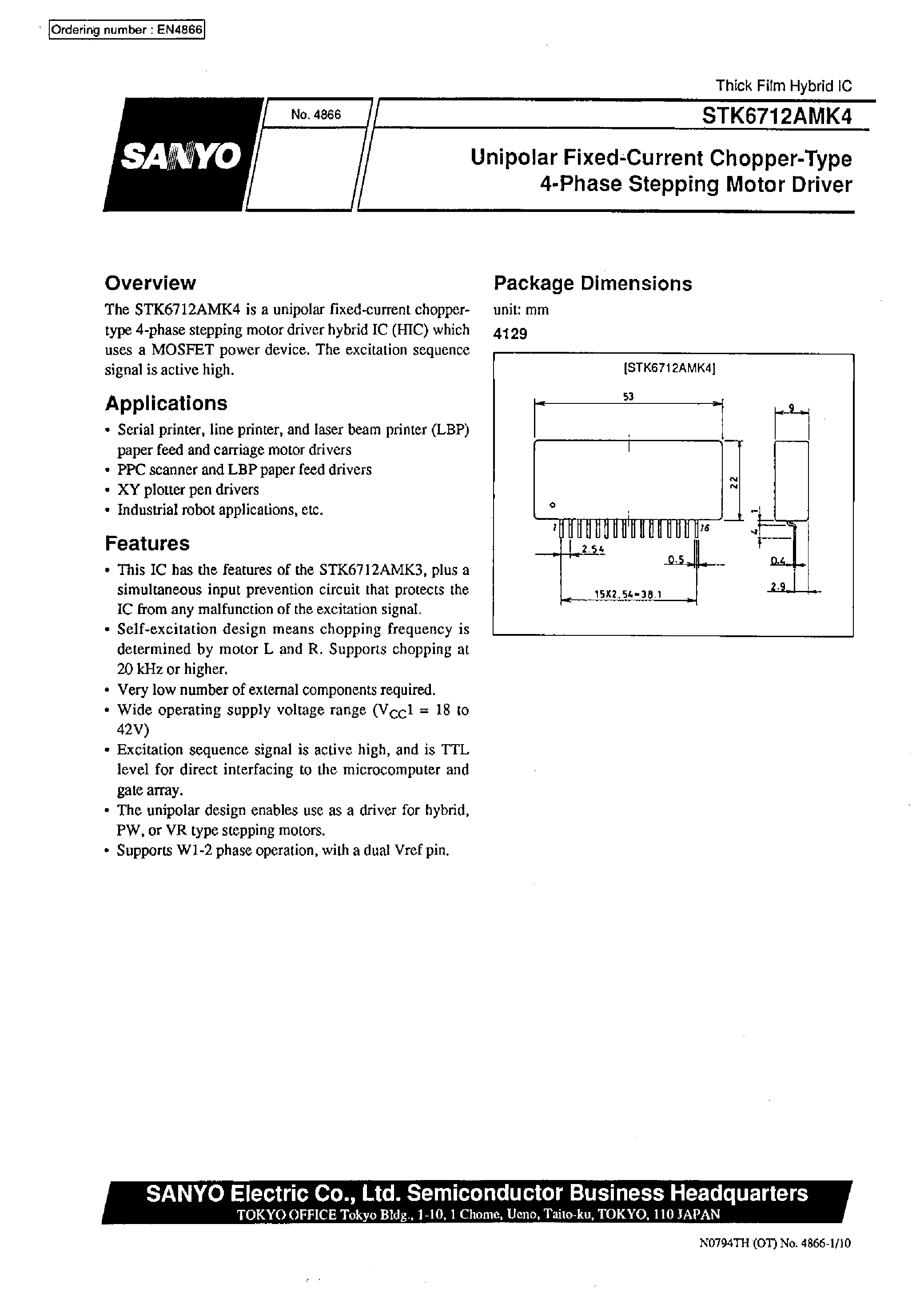 Datasheet STK6712AMK4 page 1 Datasheet STK6712AMK4 - (STK6711AMK4 - STK6714BMK4) 4-Phase Stepping Motor Driver Unipolar Self-Excitation Type(Io = 1.5A) page 1