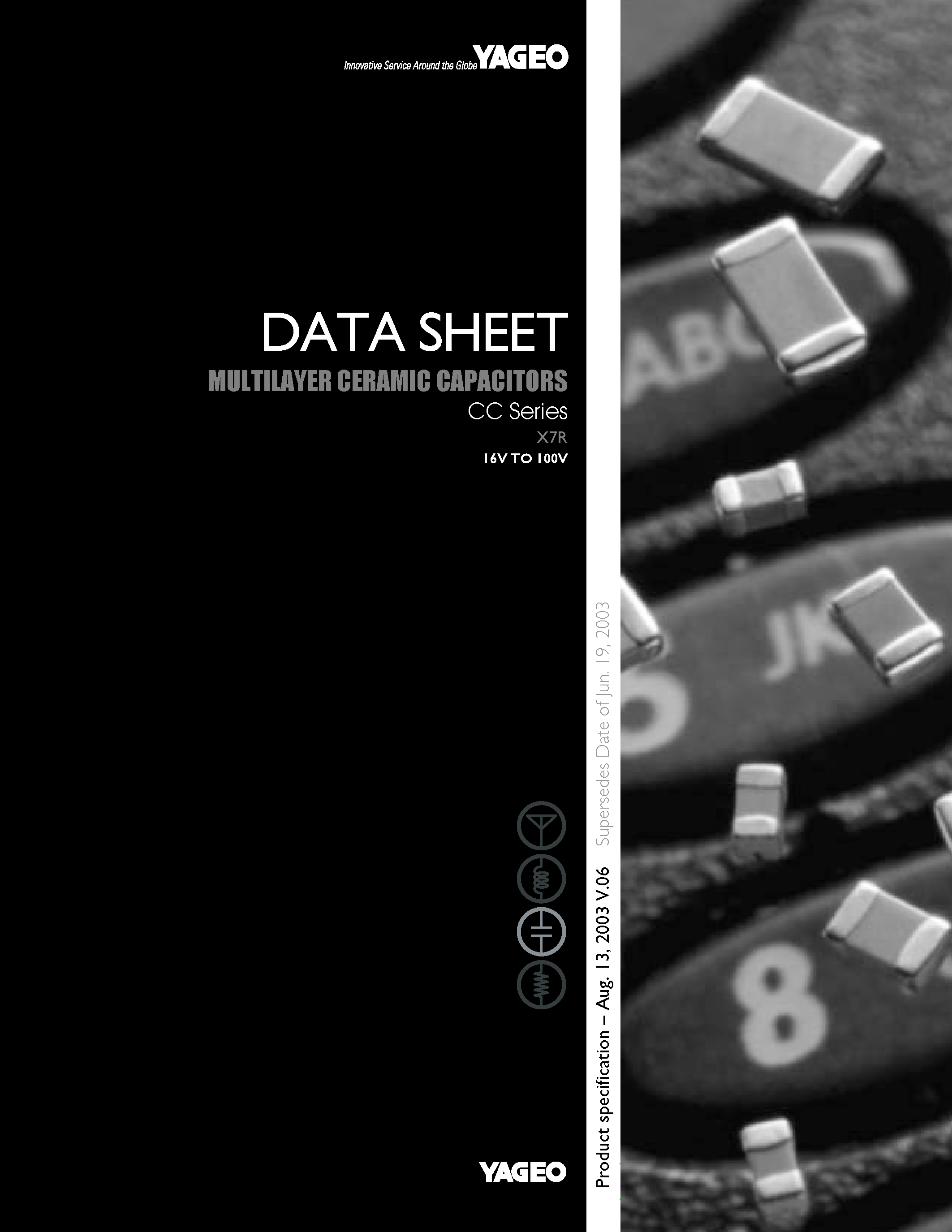 Datasheet CC1812xx page 1 Datasheet CC1812xx - (CCxxxx Series) Multilayer Ceramic Capacitors page 1