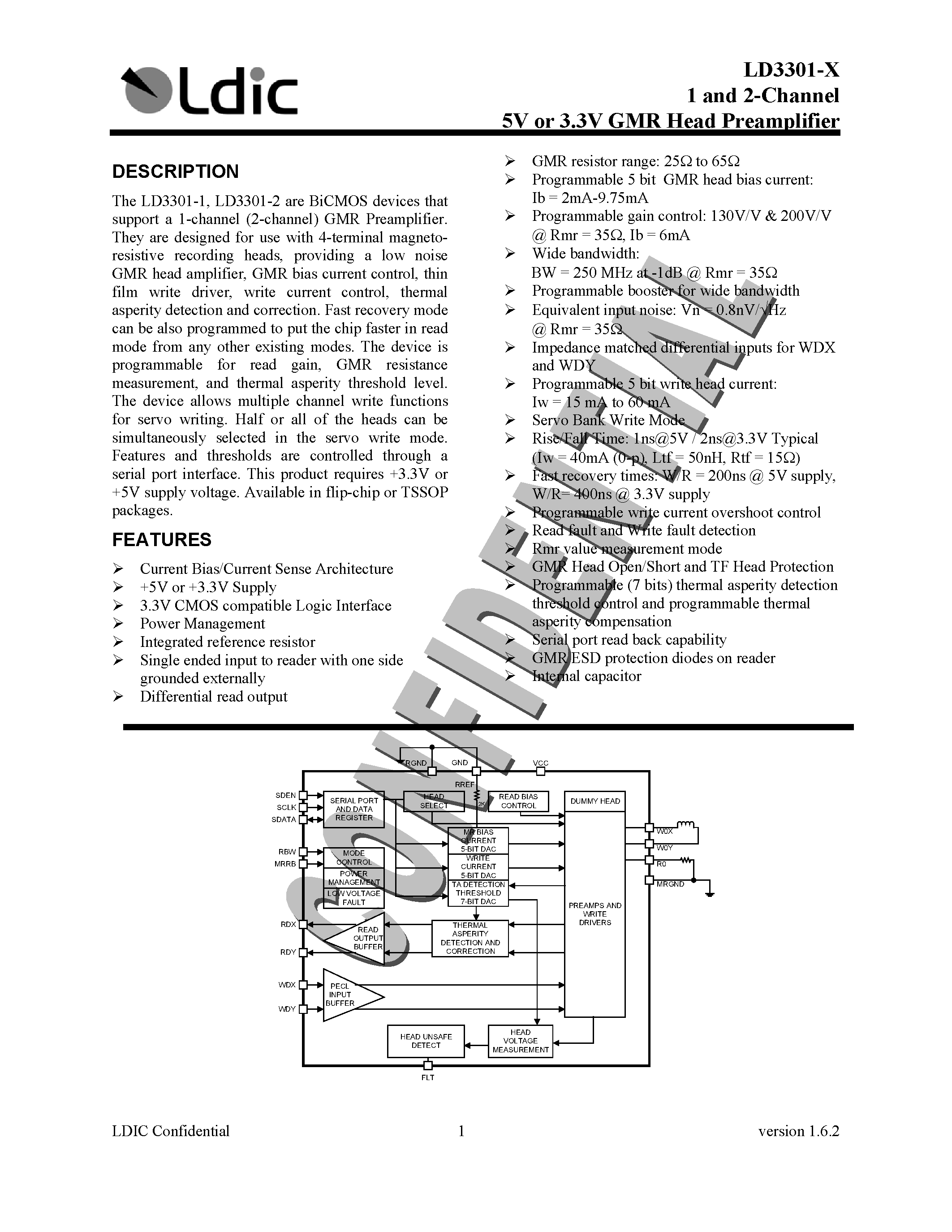 Datasheet LD3301-X page 1 Datasheet LD3301-X - 1 and 2-Channel 5V or 3.3V GMR Head Preamplifier page 1