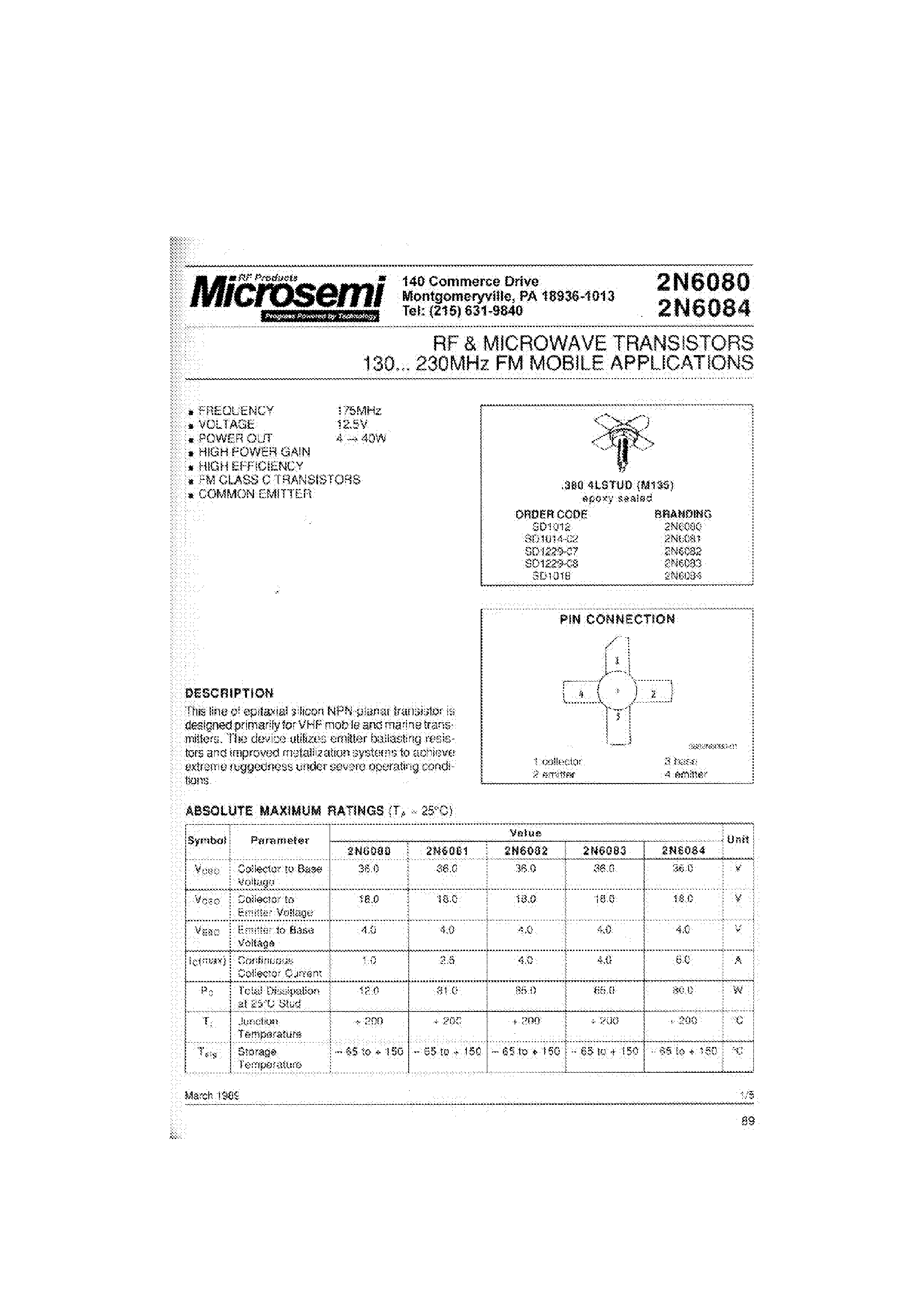 Даташит на микросхему 2N6080 страница 1 Даташит 2N6080 - (2N6080 - 2N6084) RF & MICROWAVE TRANSISTORS 130... 230 MHZ FM MODULE APPLICATIONS страница 1