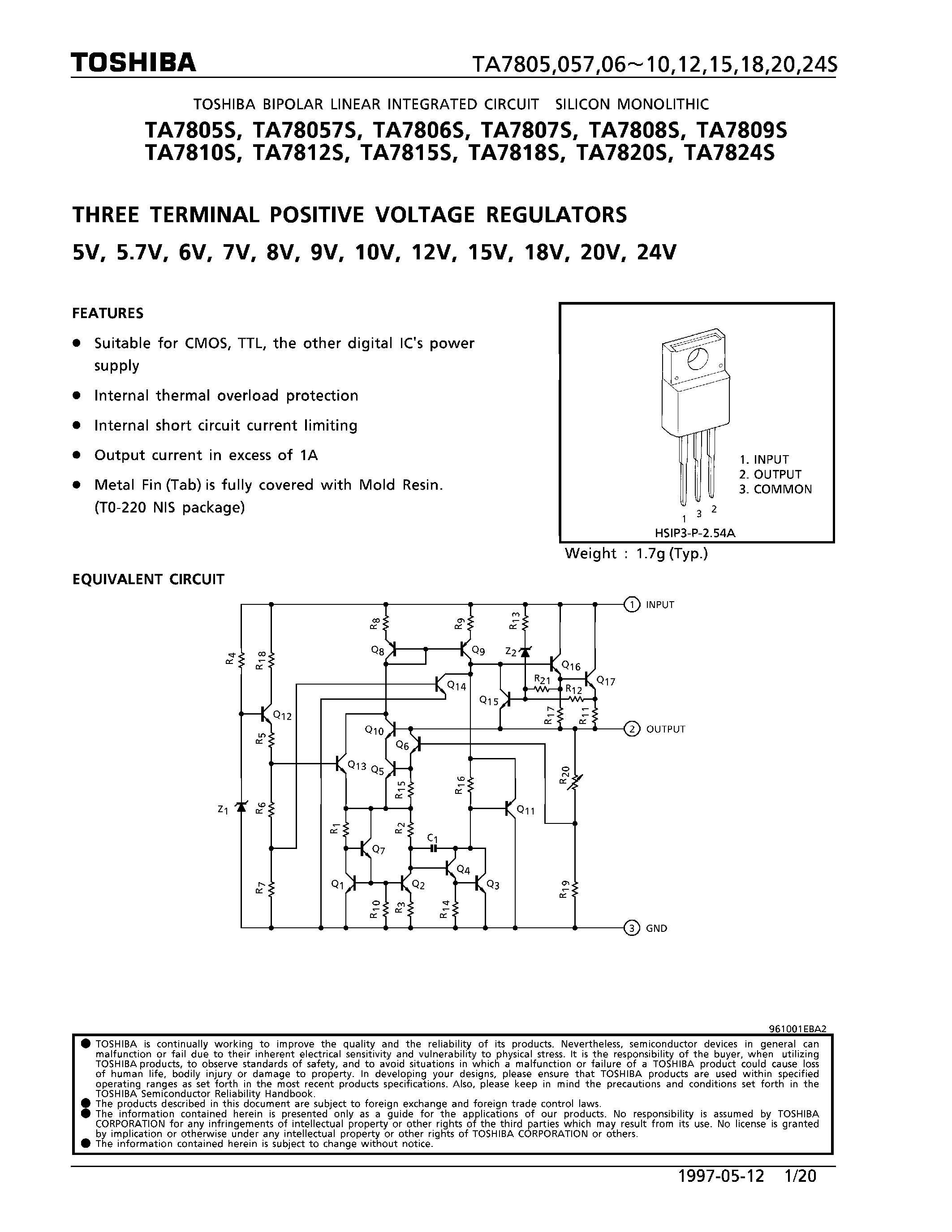 Даташит на микросхему TA78057S страница 1 Даташит TA78057S - (TA78xxS) THREE TERMINAL POSITIVE VOLTAGE REGULATORS страница 1