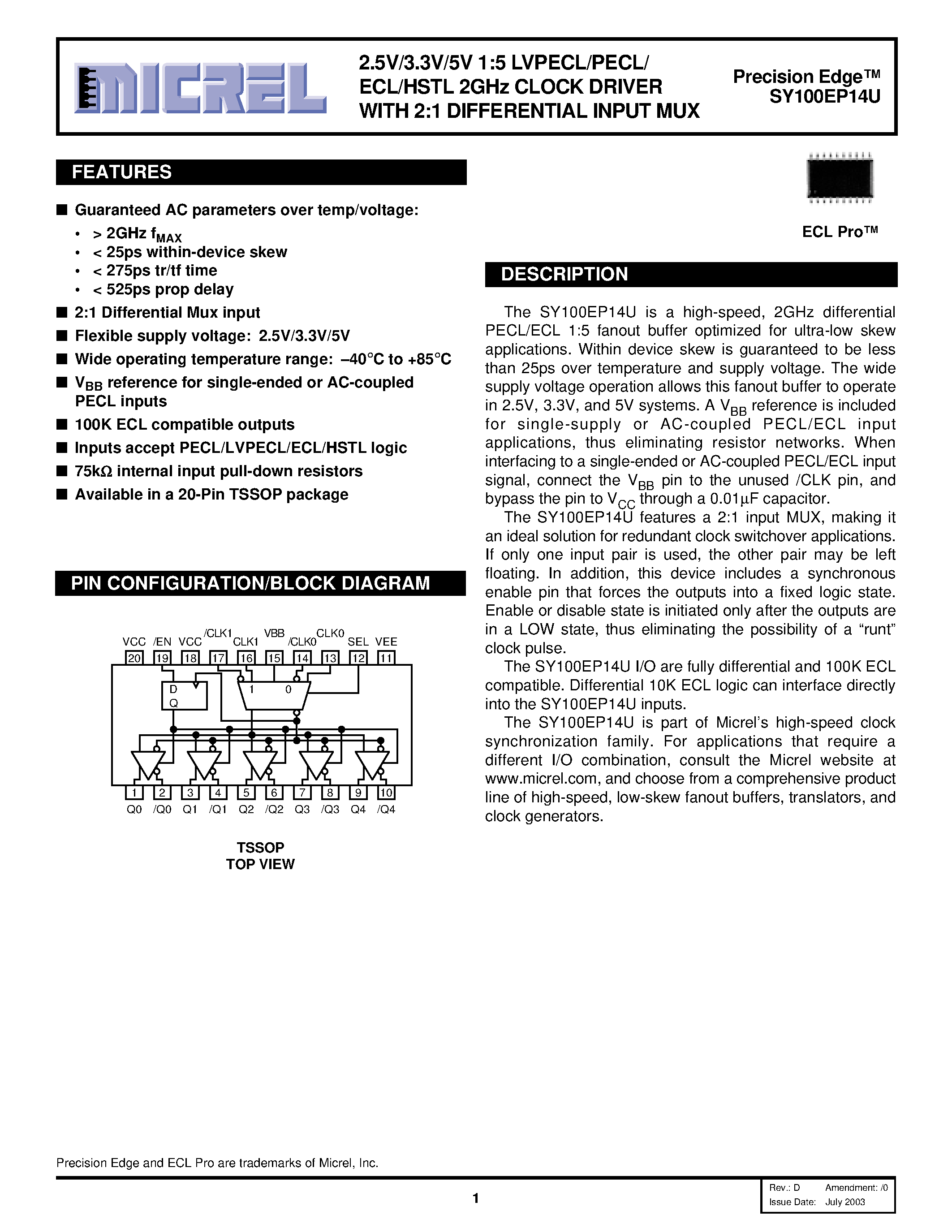 Datasheet SY100EP14U - 2.5V/3.3V/5V 1:5 LVPECL/PECL/ ECL/HSTL 2GHz CLOCK DRIVER WITH 2:1 DIFFERENTIAL INPUT MUX page 1