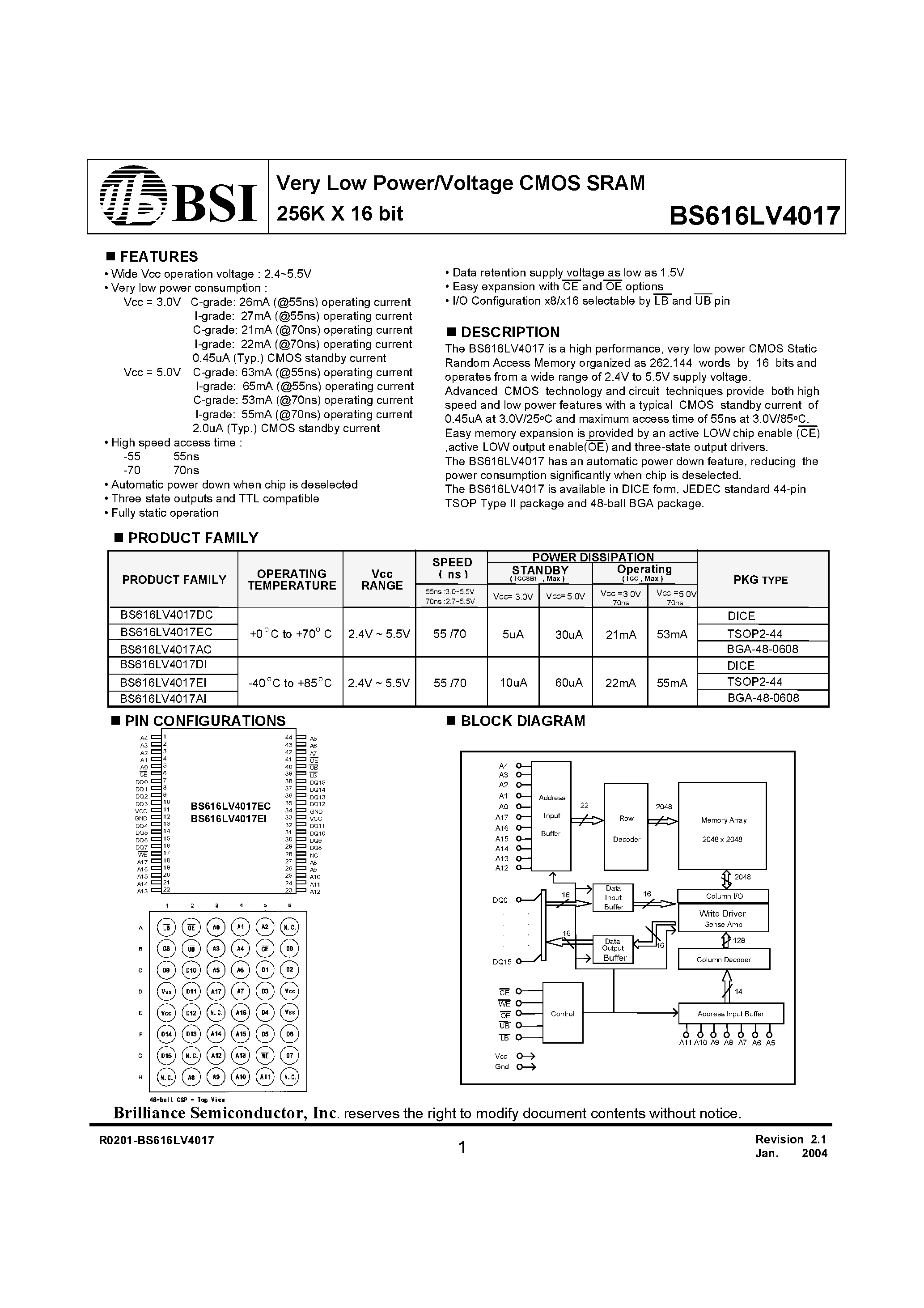 Даташит на микросхему BS616LV4017 страница 1 Даташит BS616LV4017 - Very Low Power/Voltage CMOS SRAM 256K X 16 bit страница 1