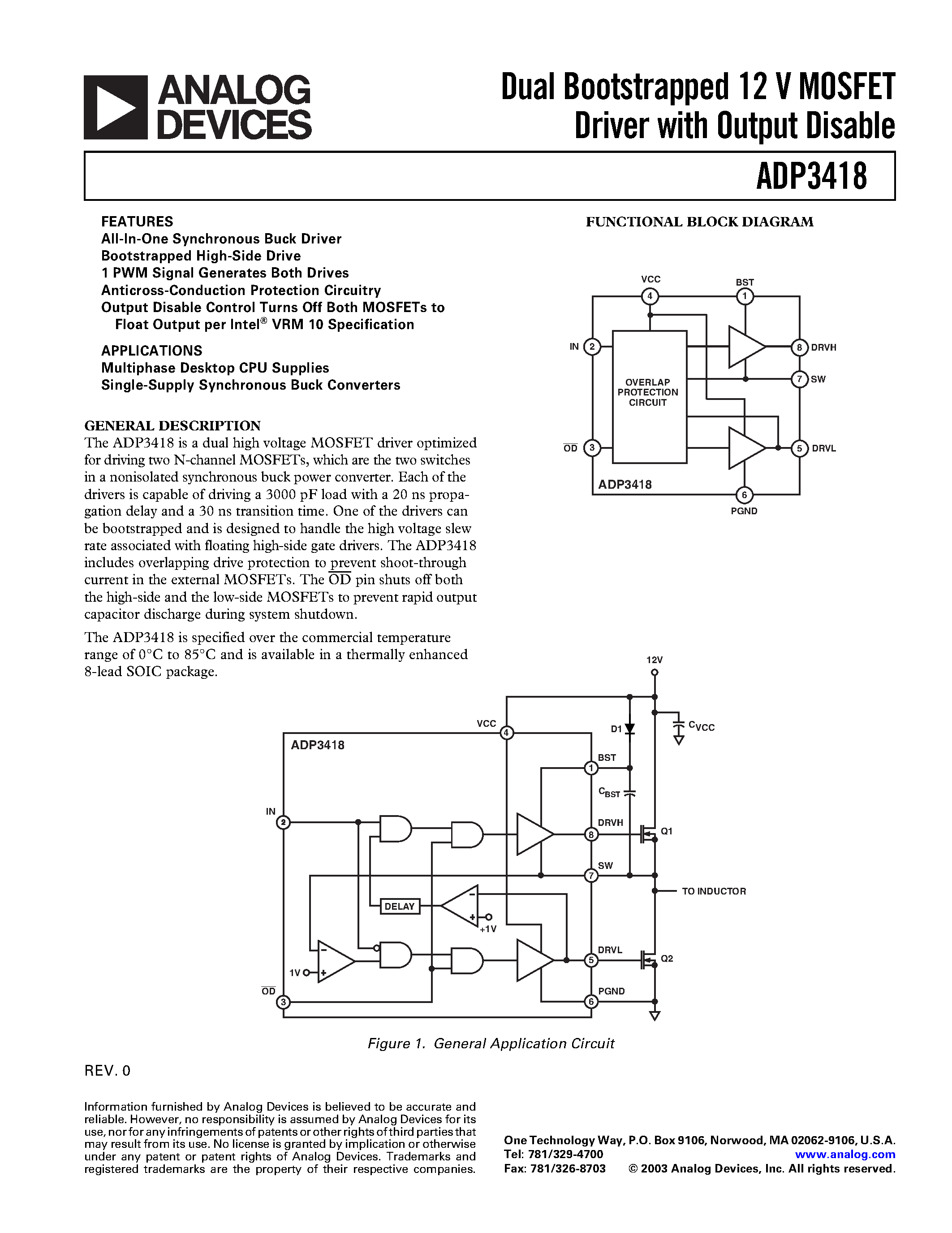Даташит на микросхему ADP3418 страница 1 Даташит ADP3418 - Dual Bootstrapped 12 V MOSFET Driver with Output Disable страница 1