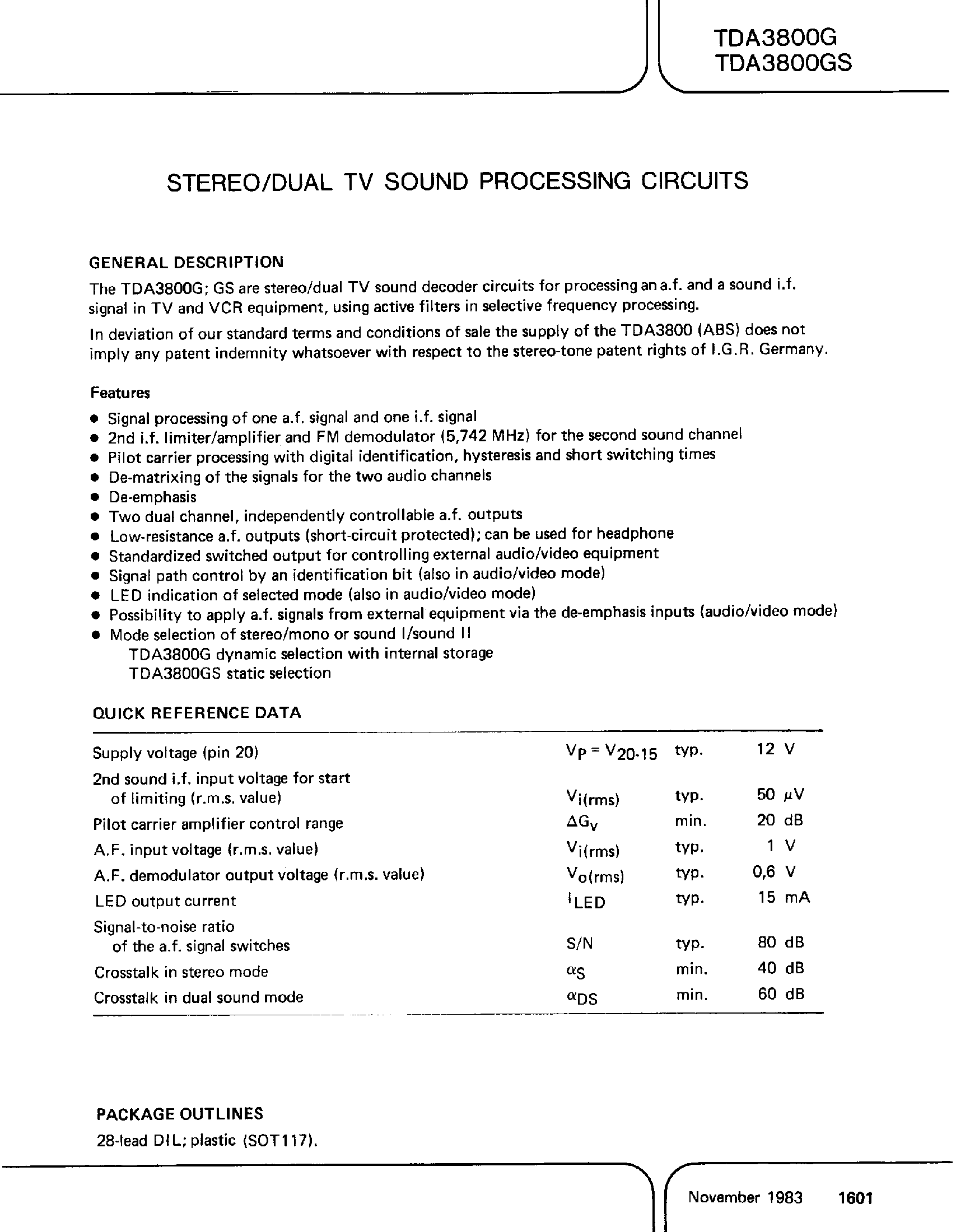 Datasheet TDA3800G page 1 Datasheet TDA3800G - STEREO/DUAL TV SOUND PROCESSING CIRCUITS page 1