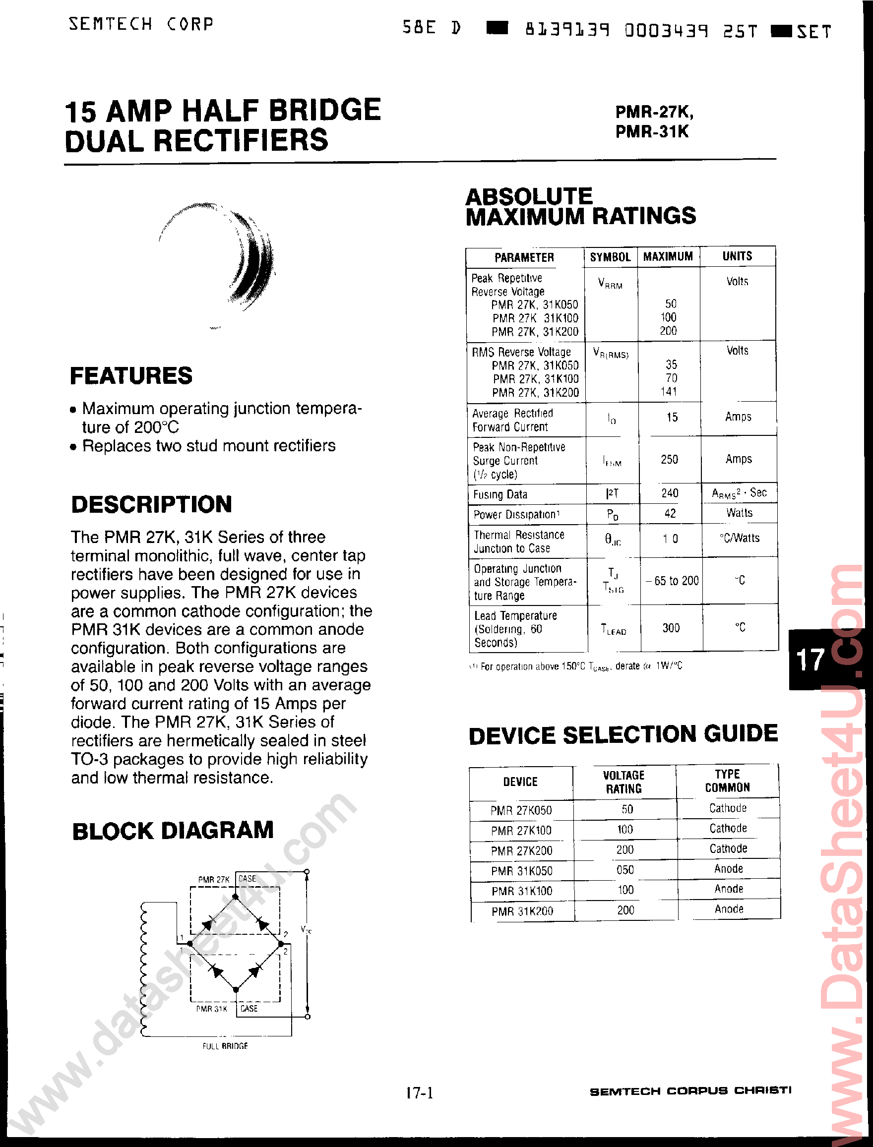 Datasheet PMR-27K page 1 Datasheet PMR-27K - (PMR31K-xxx / PMR27K-xxx) 15 Amp Half Bridge Dual Rectifiers page 1