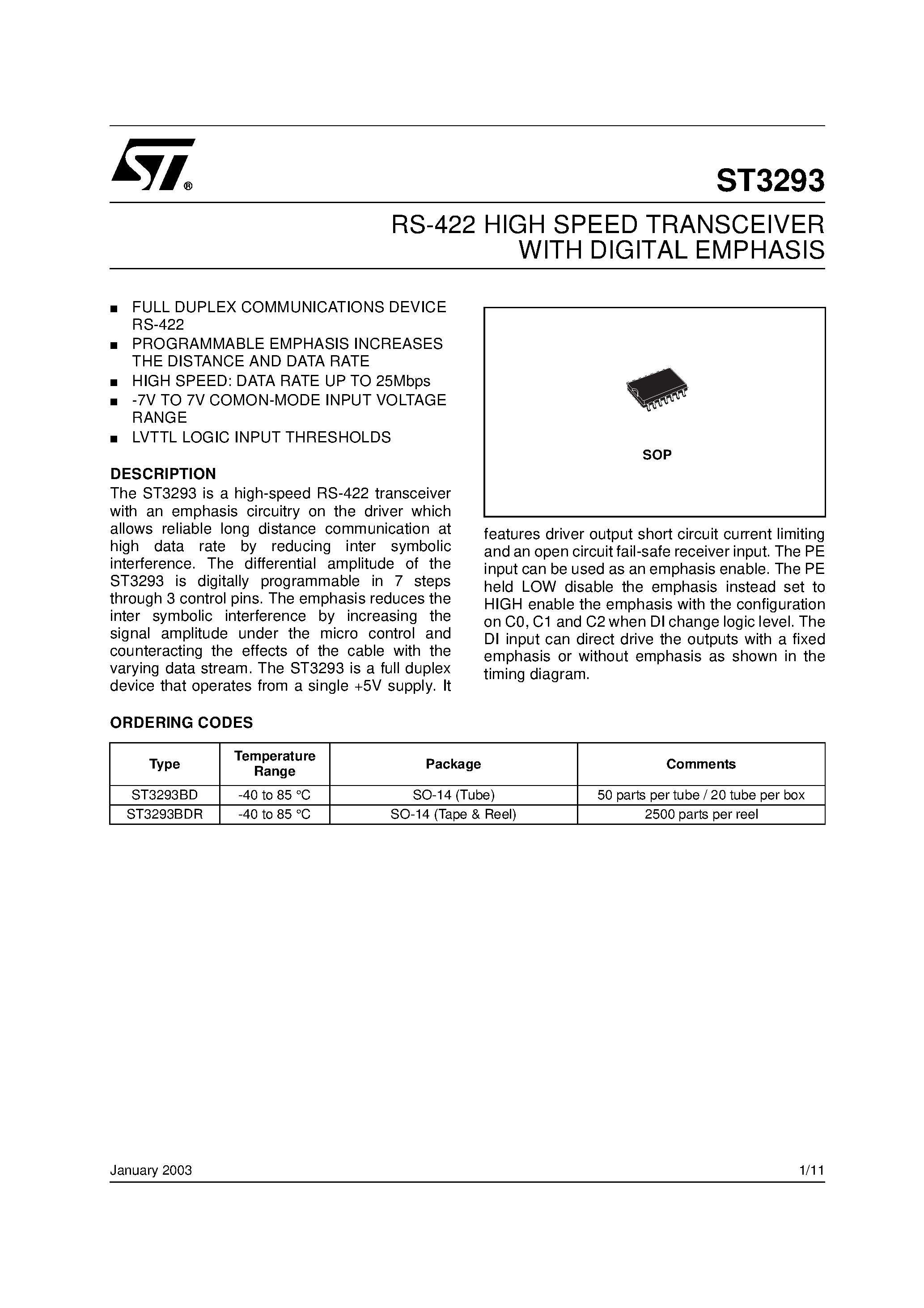 Datasheet ST3293 page 1 Datasheet ST3293 - RS-422 HIGH SPEED TRANSCEIVER WITH DIGITAL EMPHASIS page 1