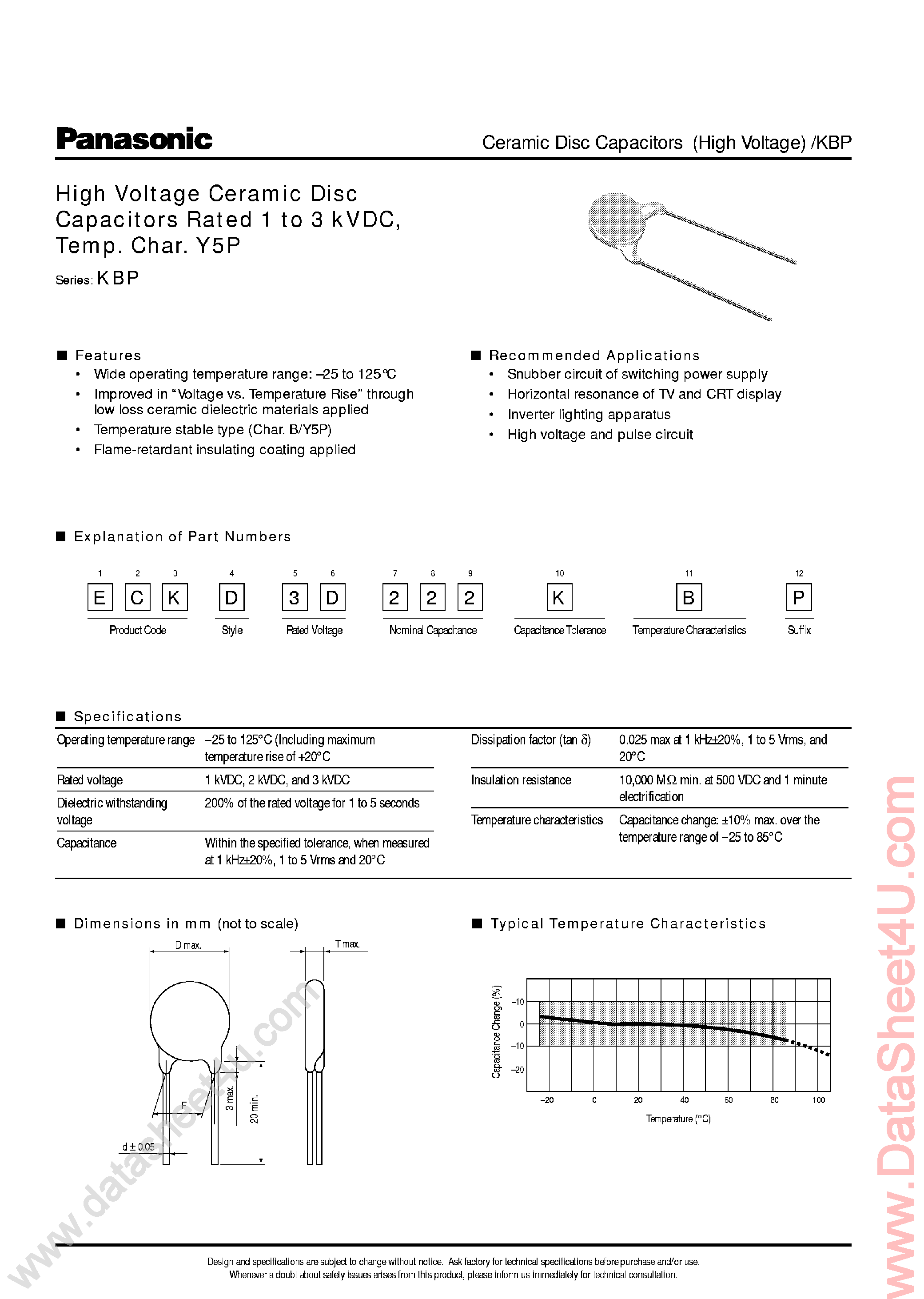 Datasheet ECKD3Axxx page 1 Datasheet ECKD3Axxx - (ECKxxxx) High Voltage Ceramic Disc Capacitor Rated 1 to 3 kVDC page 1