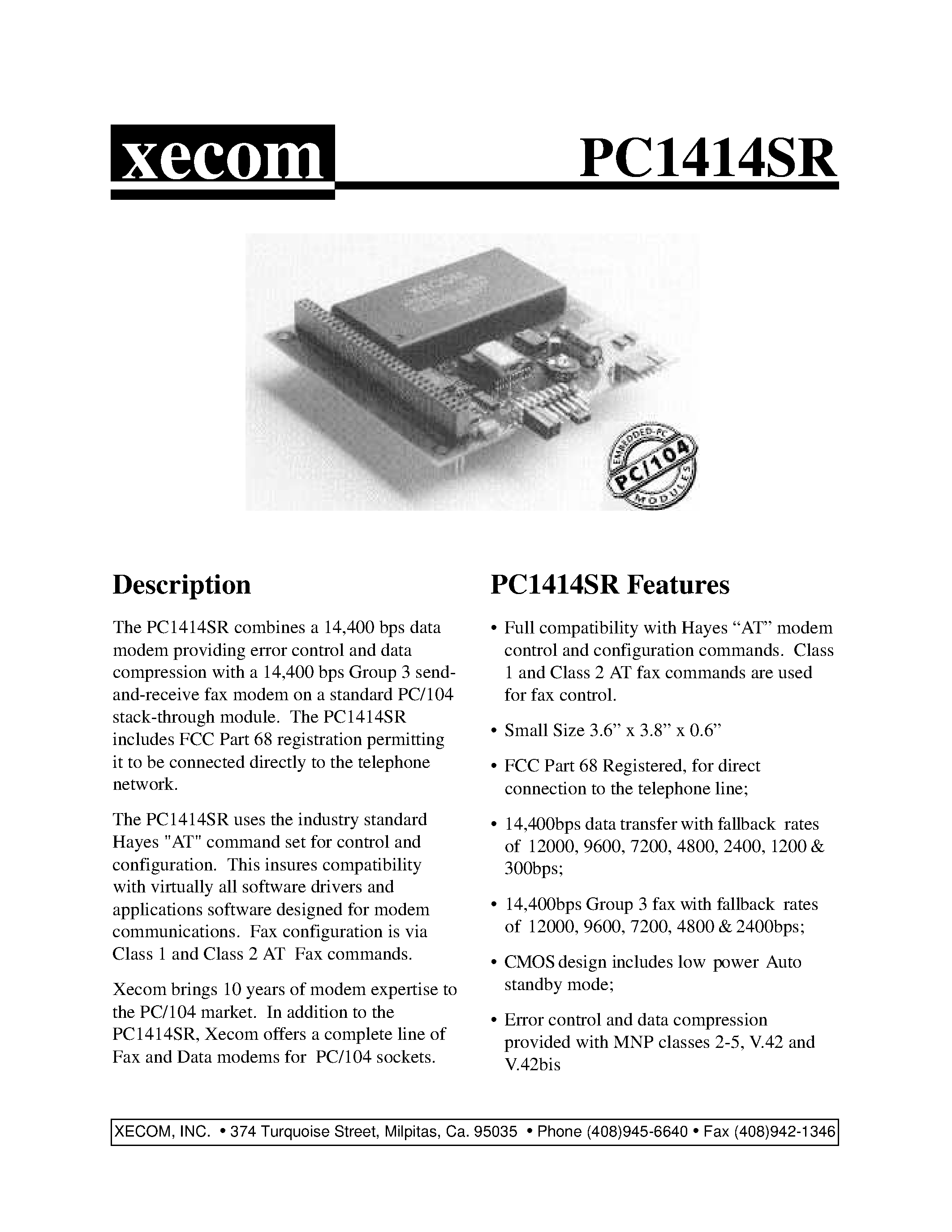 Datasheet PC1414SR page 1 Datasheet PC1414SR - The PC1414SR combines a 14400 bps data modem page 1