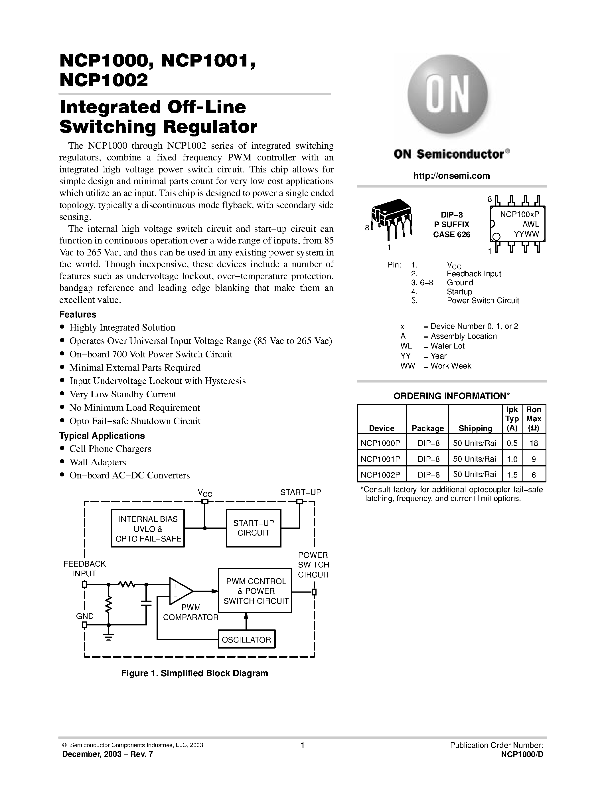 Datasheet NCP1000 page 1 Datasheet NCP1000 - (NCP1000 - NCP1002) Integrated Off-Line Switching Regulator page 1