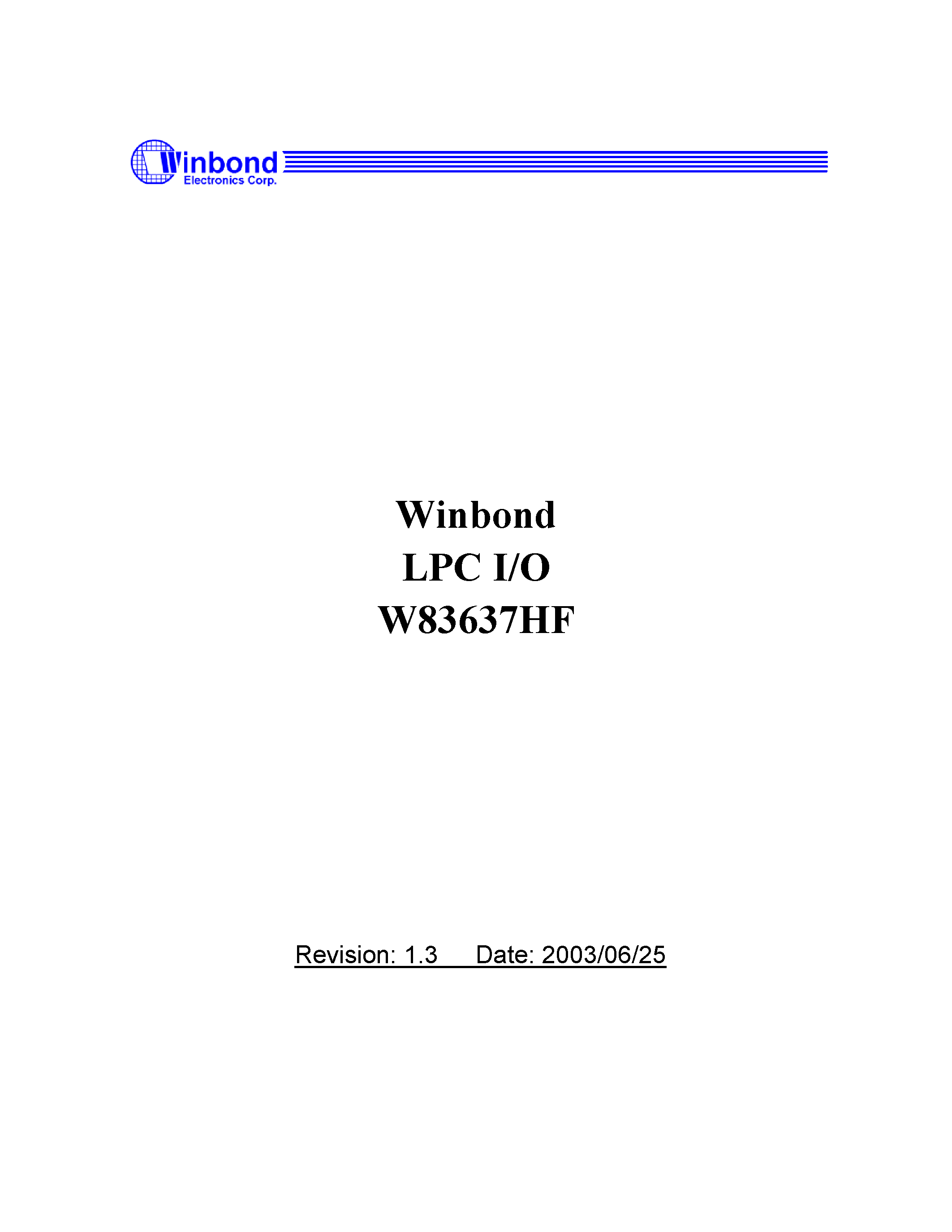 Datasheet W83637HF page 1 Datasheet W83637HF - LPC I/O page 1