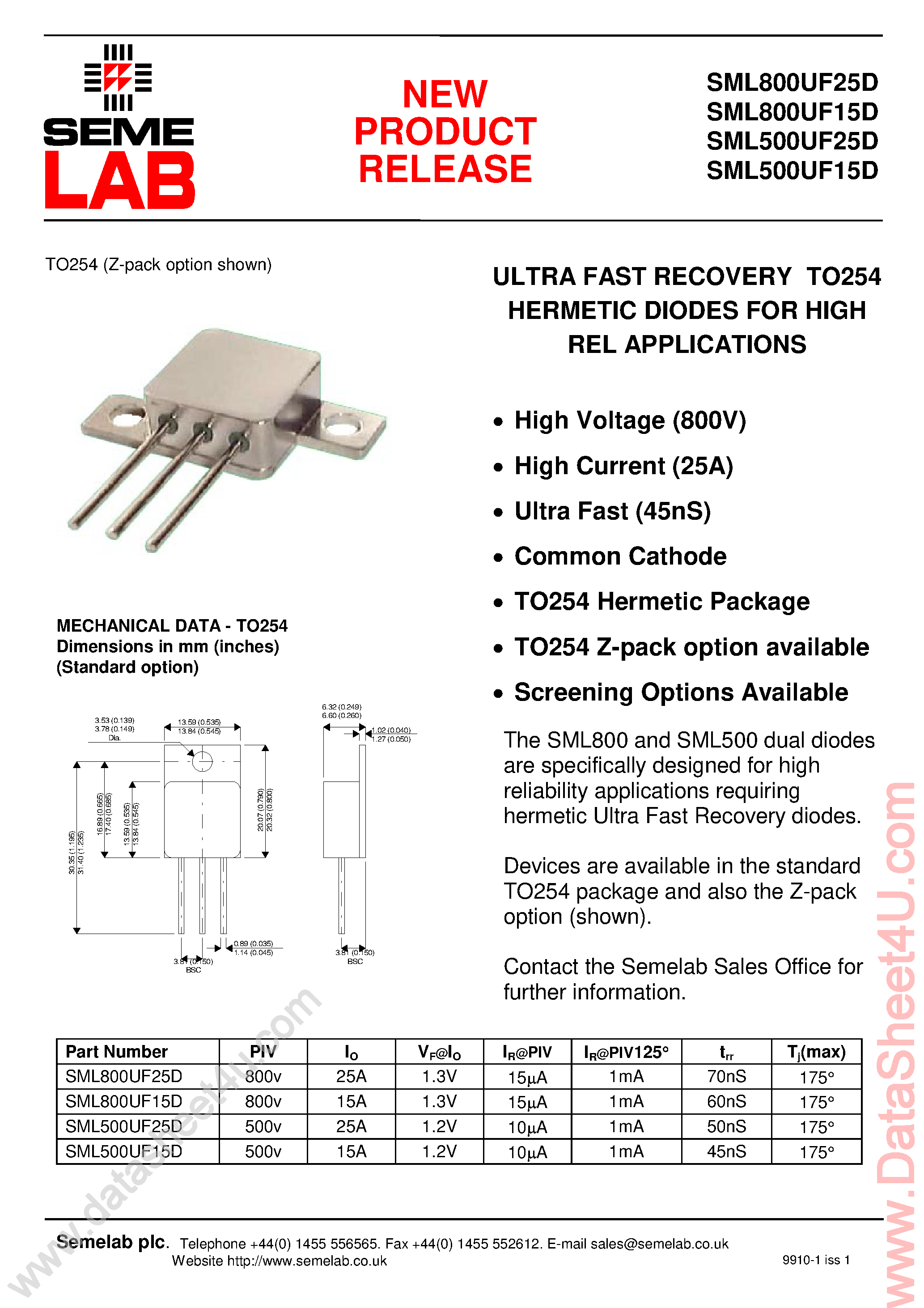Даташит на микросхему SML500UF15D страница 1 Даташит SML500UF15D - (SML800UFxxD / SML500UFxxD) Ultra Fast Recovery TO254 Hermetic Diodes страница 1