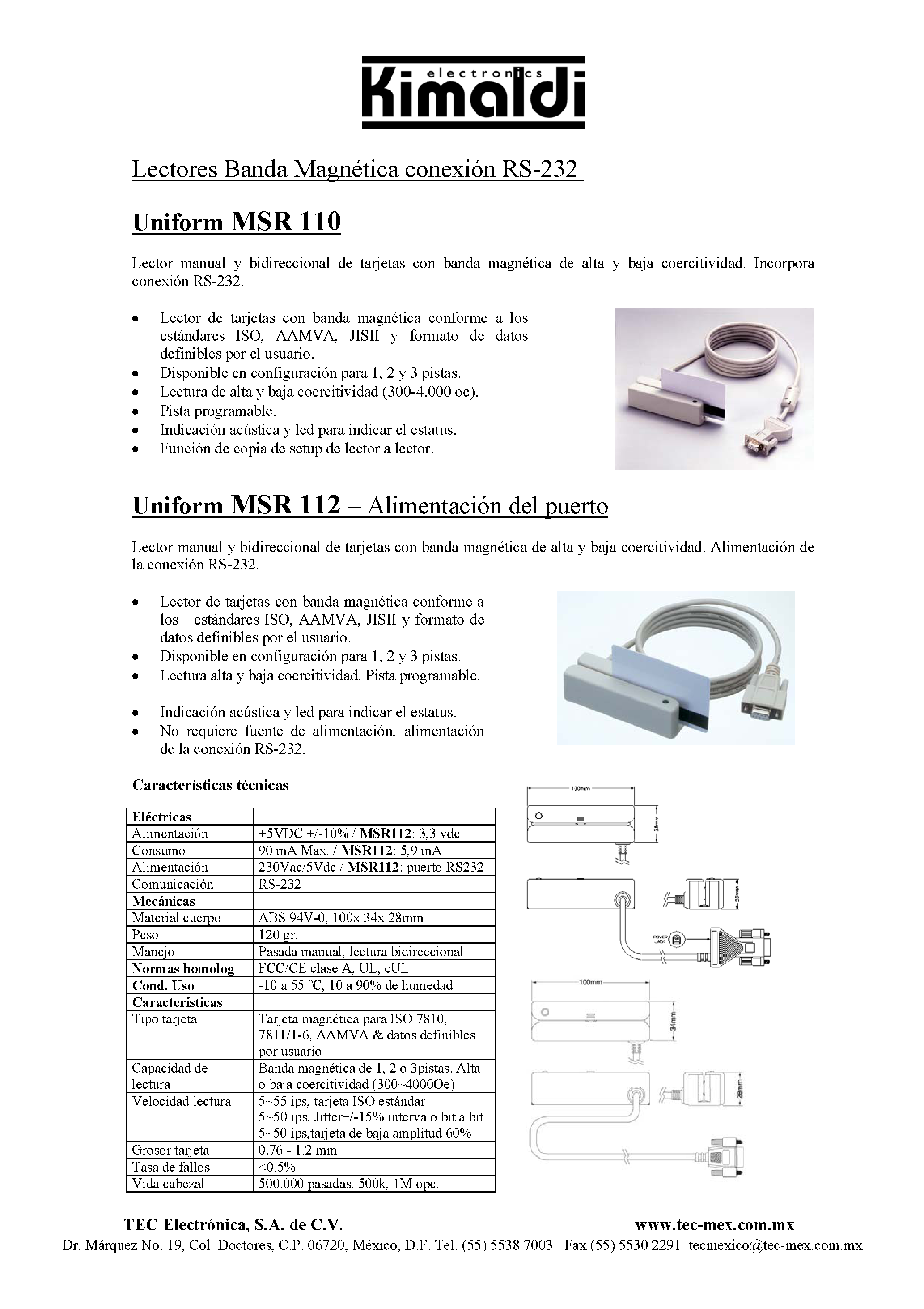 Datasheet MSR110 page 1 Datasheet MSR110 - (MSR110 / MSR112) Magnetic Stripe Reader page 1