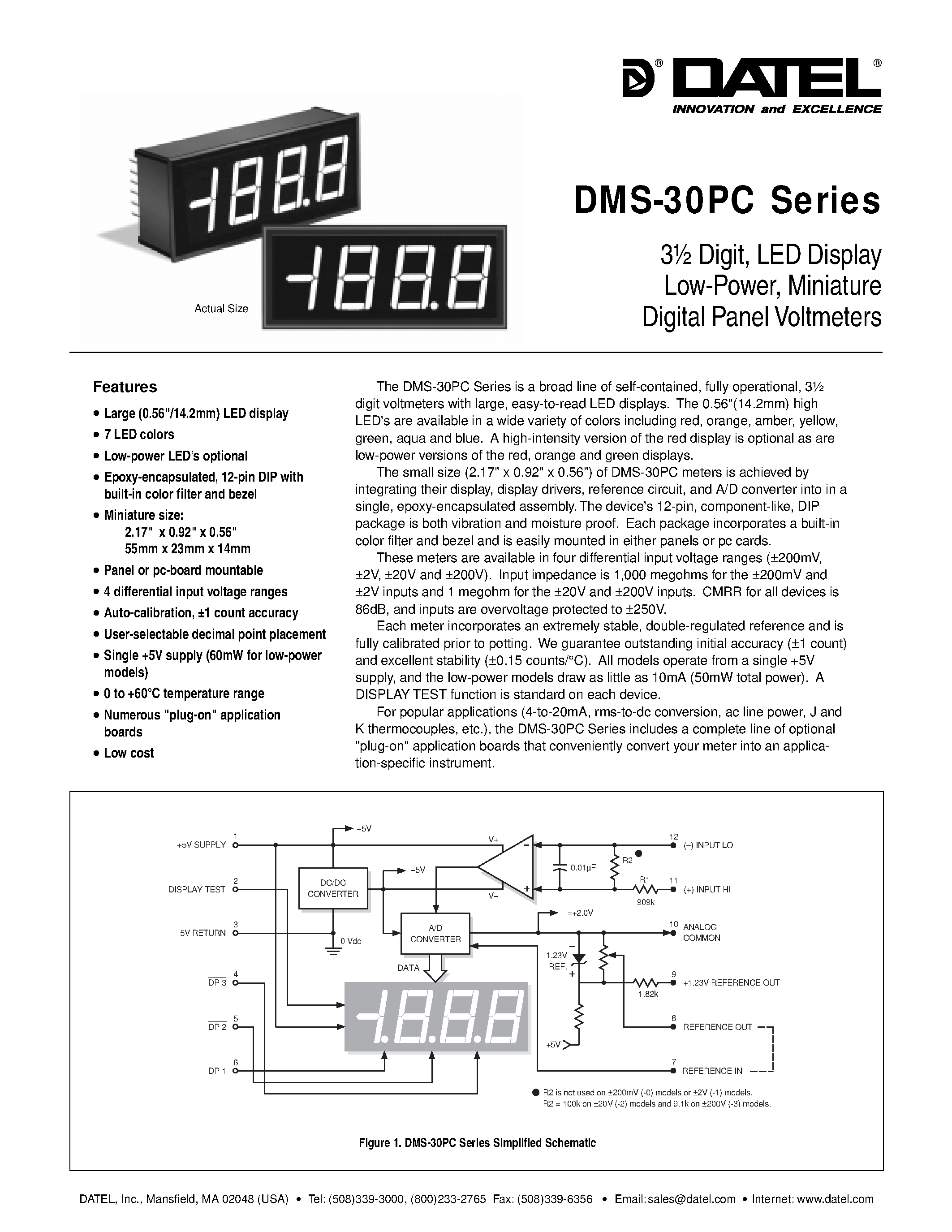 Datasheet DMS-30PC page 1 Datasheet DMS-30PC - 3 1/2 DIGIT LED DISPLAY LOW POWER MINIATURE DIGITAL PANEL VOLTMETERS page 1