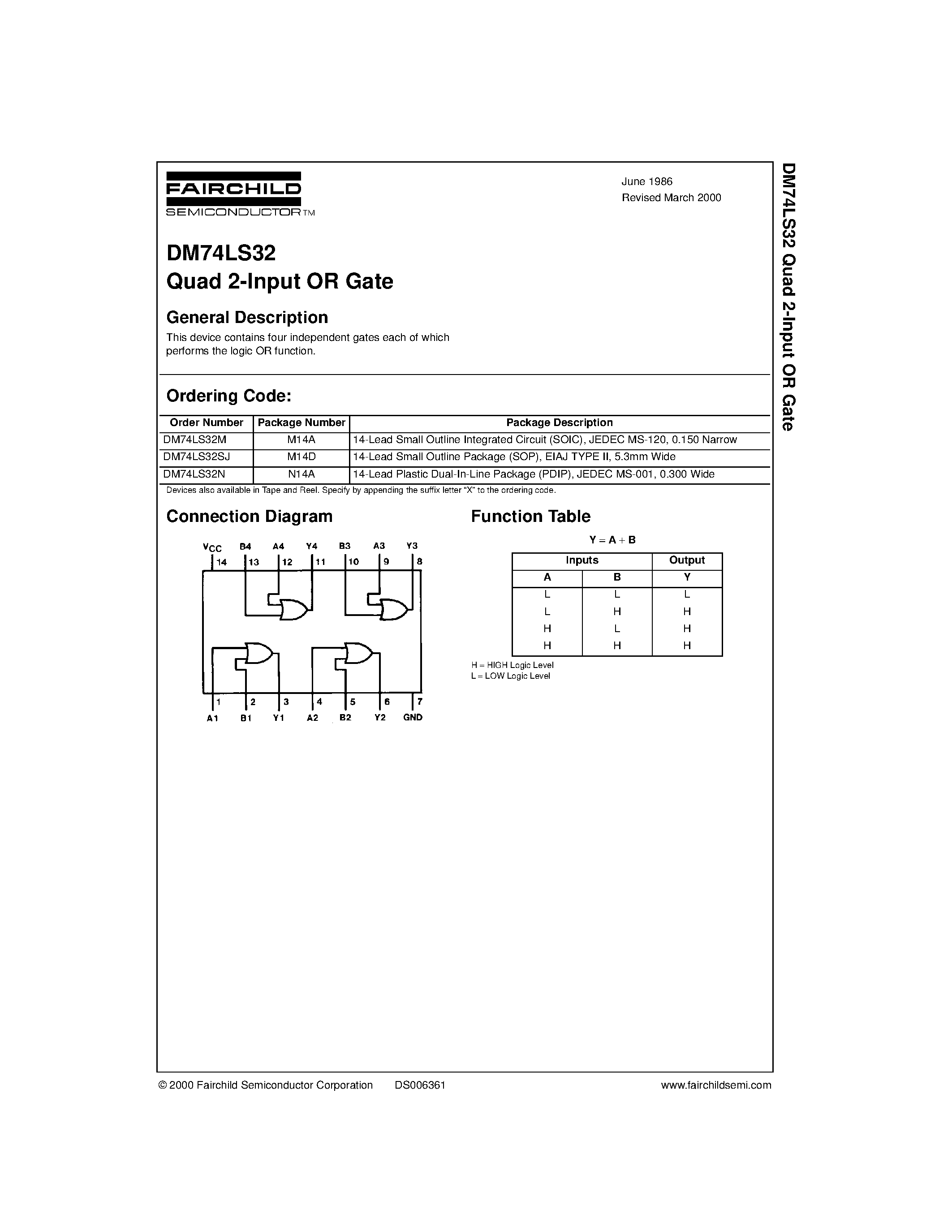 Datasheet DM74LS32 page 1 Datasheet DM74LS32 - Quad 2-Input OR Gate page 1