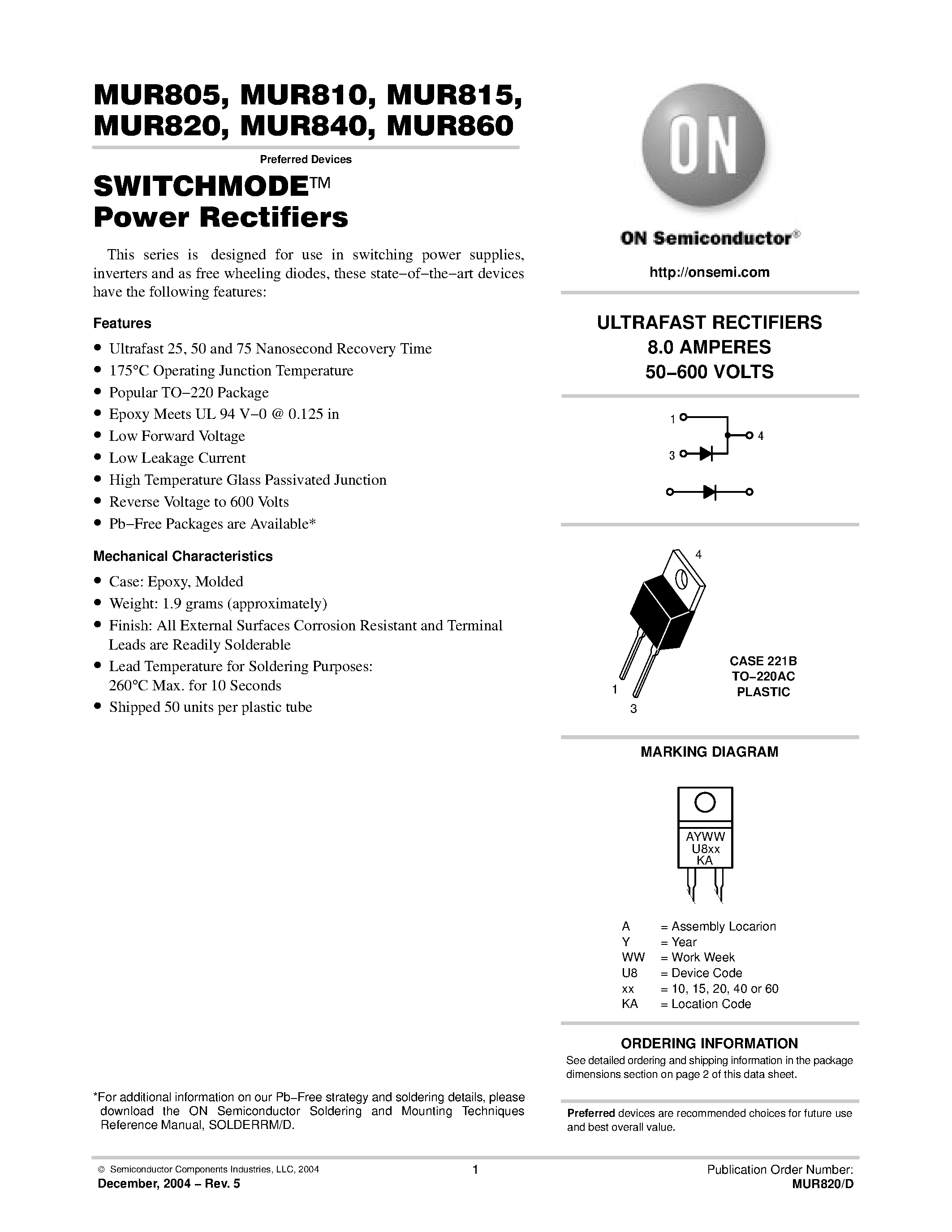 Datasheet MUR805 page 1 Datasheet MUR805 - (MUR805 - MUR860) SWITCHMODE Power Rectifiers page 1