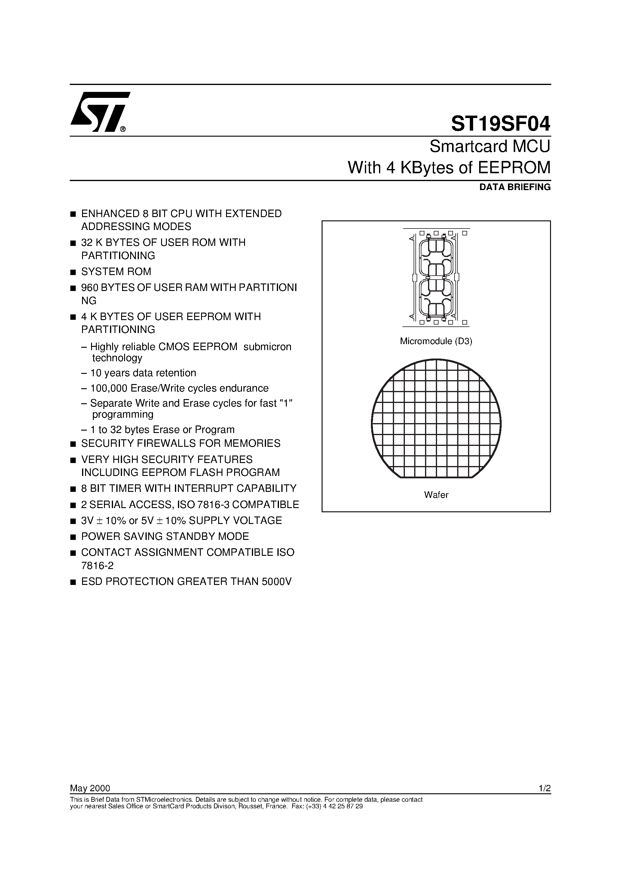 Datasheet ST19SF04 page 1 Datasheet ST19SF04 - Smartcard MCU With 4 KBytes of EEPROM page 1