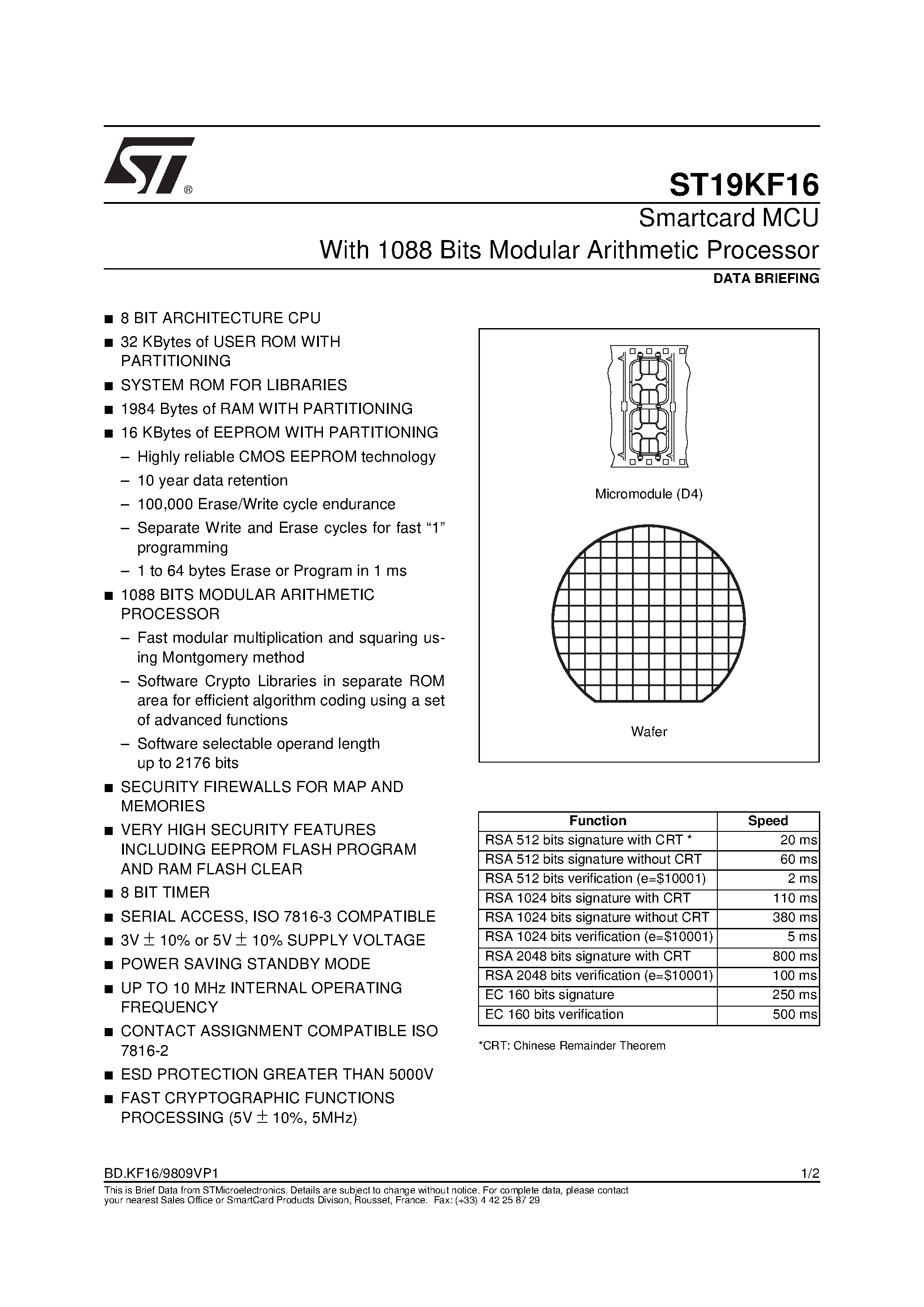 Datasheet ST19KF16 page 1 Datasheet ST19KF16 - Smartcard MCU With 1088 Bits Modular Arithmetic Processor page 1
