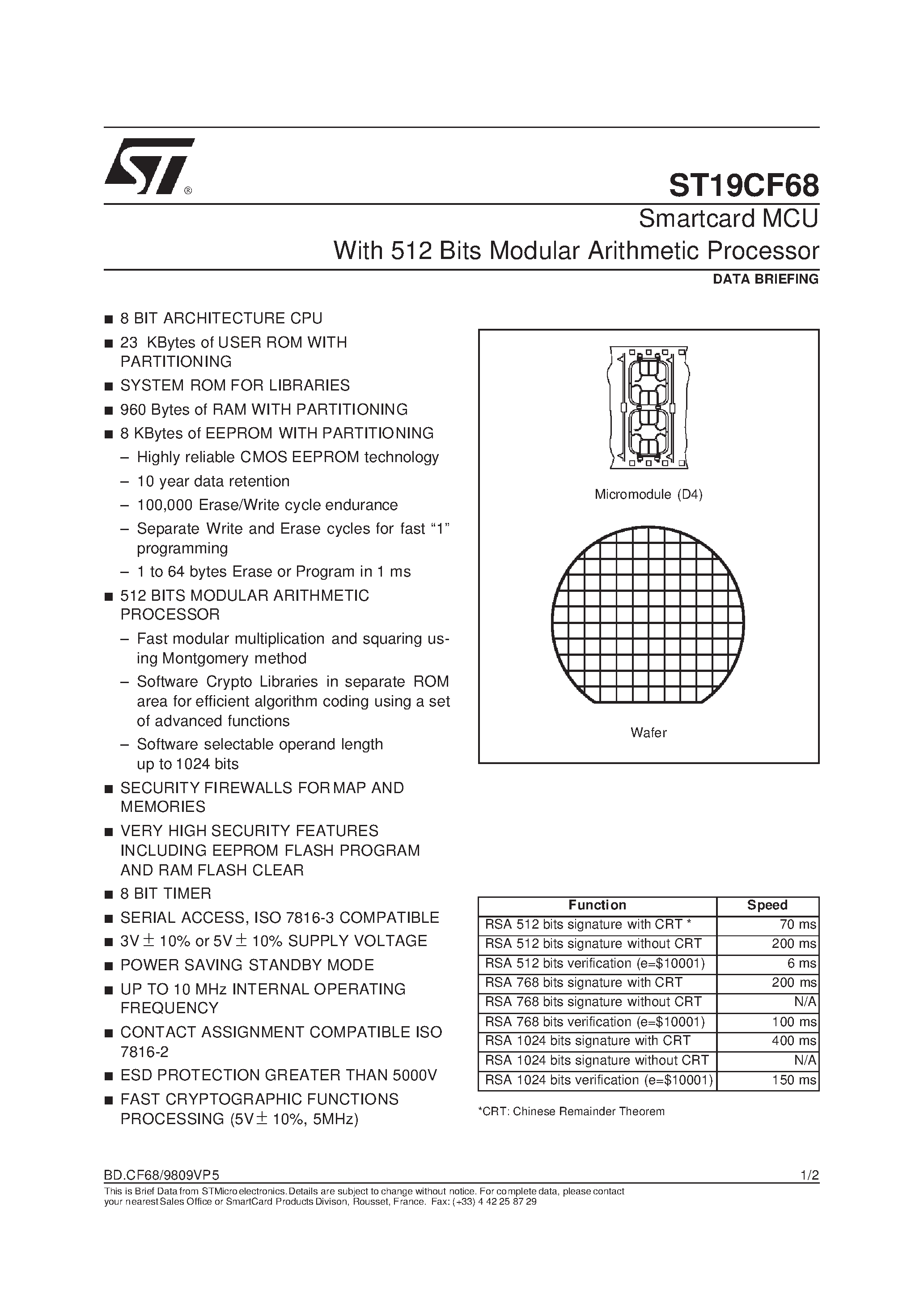 Datasheet ST19CF68 page 1 Datasheet ST19CF68 - Smartcard MCU With 512 Bits Modular Arithmetic Processor page 1