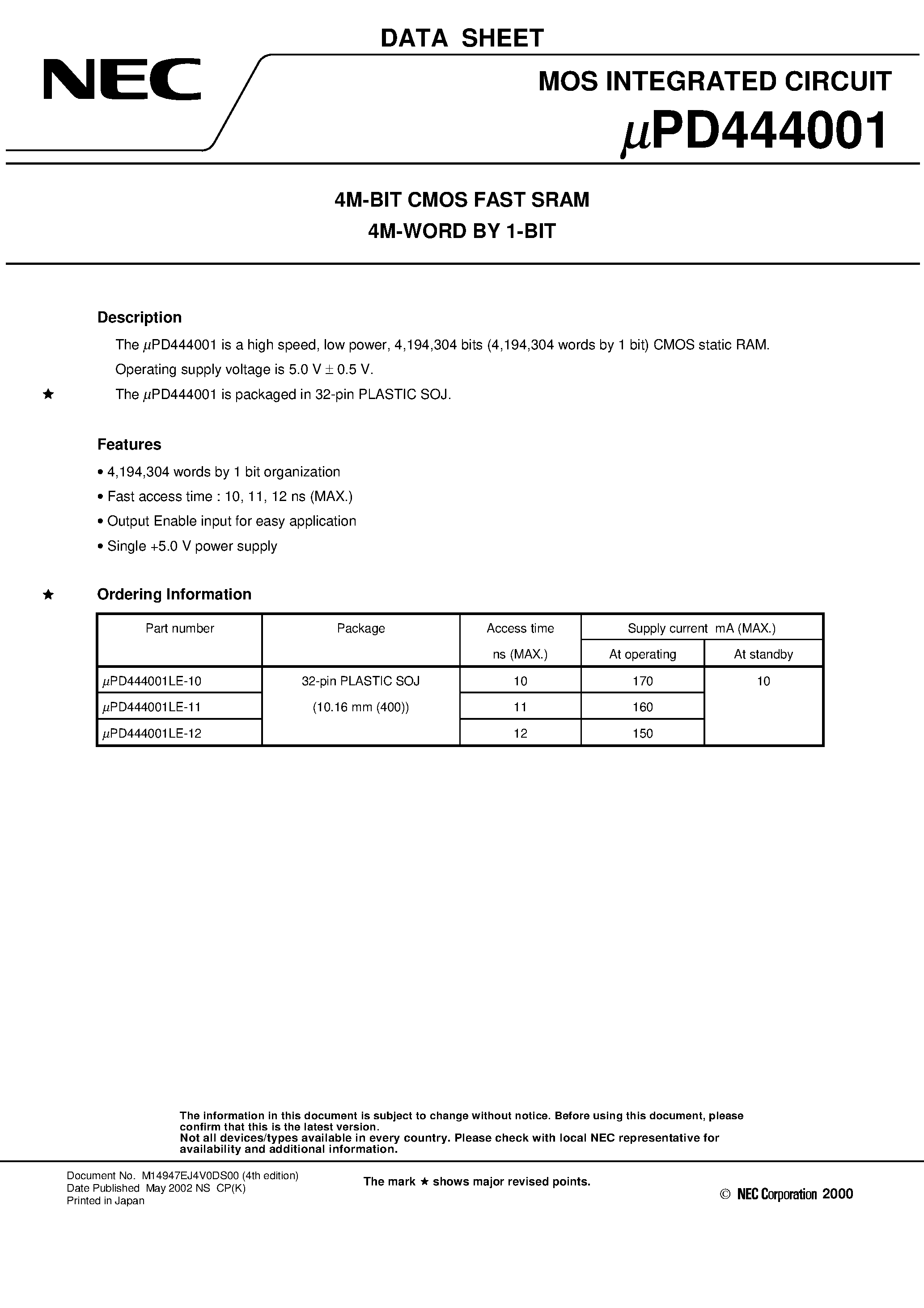 Datasheet UPD444001 - 4M-BIT CMOS FAST SRAM 4M-WORD BY 1-BIT page 1