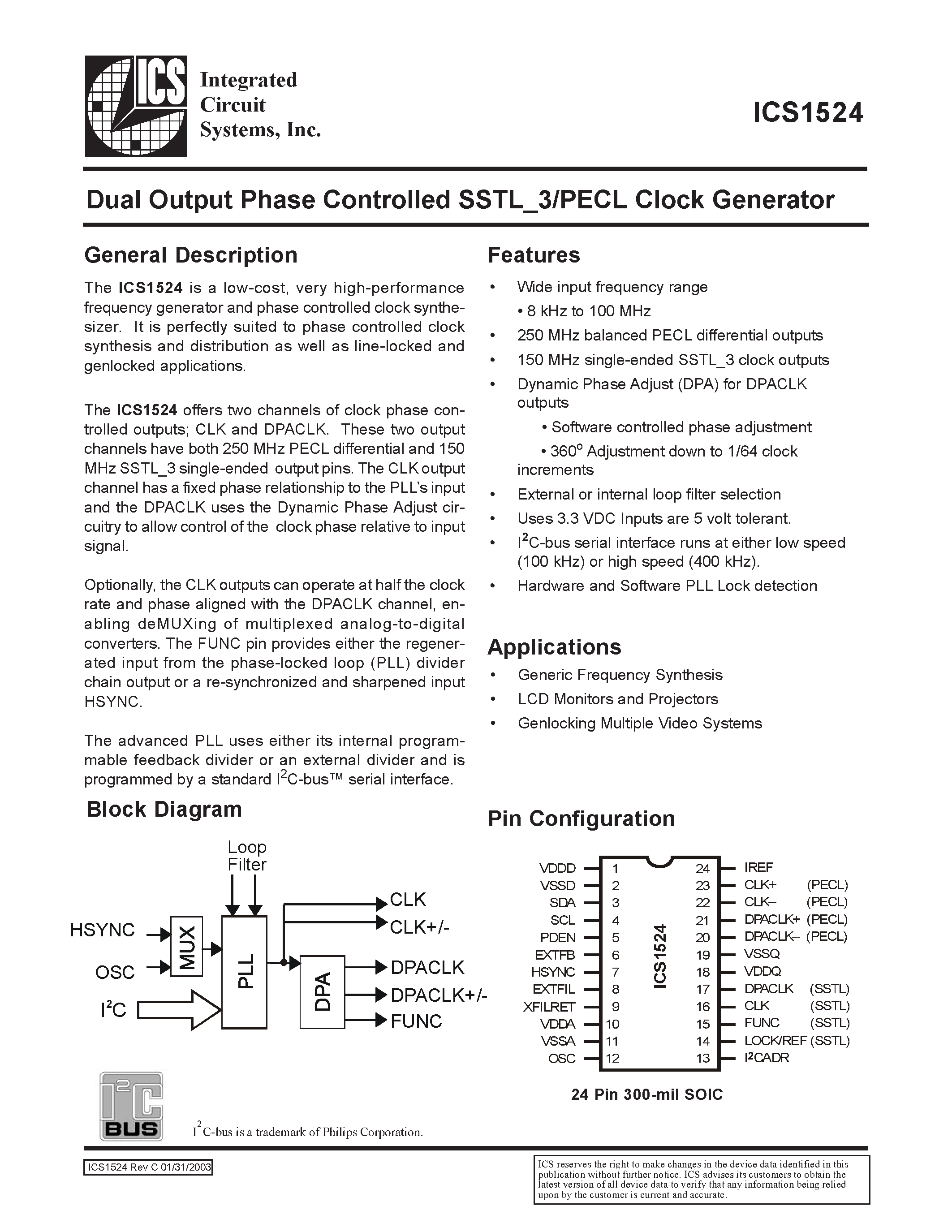 Даташит ICS1524 - Dual Output Phase Controlled SSTL-3/PECL Clock Generator страница 1