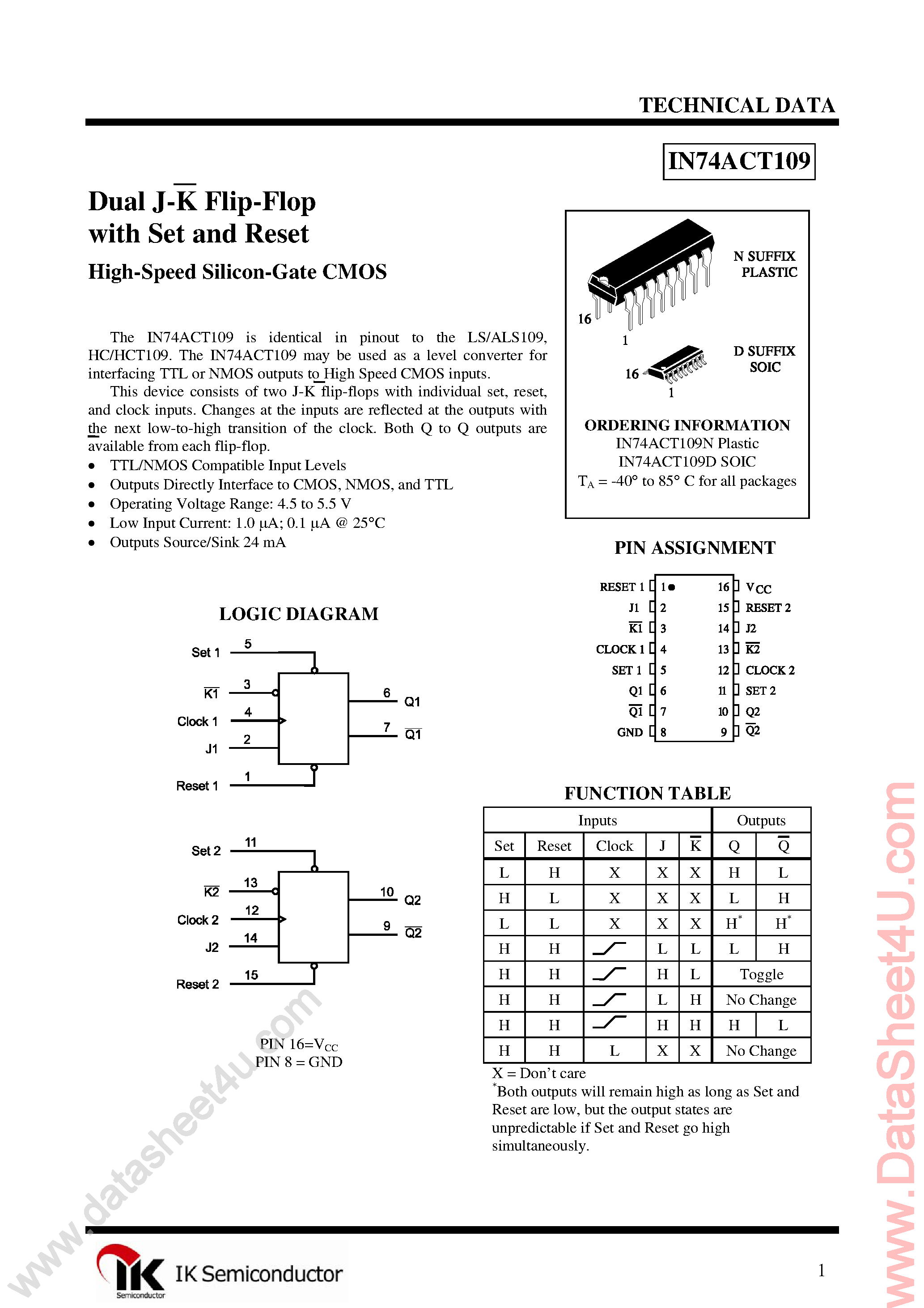 Datasheet IN74ACT109 page 1 Datasheet IN74ACT109 - Dual J-K Positive-Edge-Triggered Flip-Flop page 1