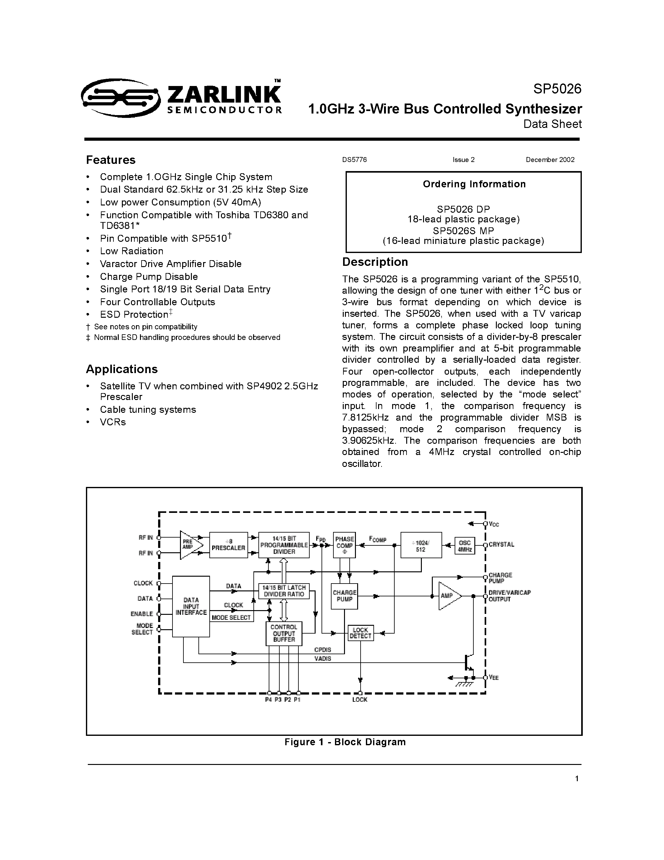 Datasheet SP5026 page 1 Datasheet SP5026 - 1.0GHz 3-Wire Bus Controlled Synthesizer page 1