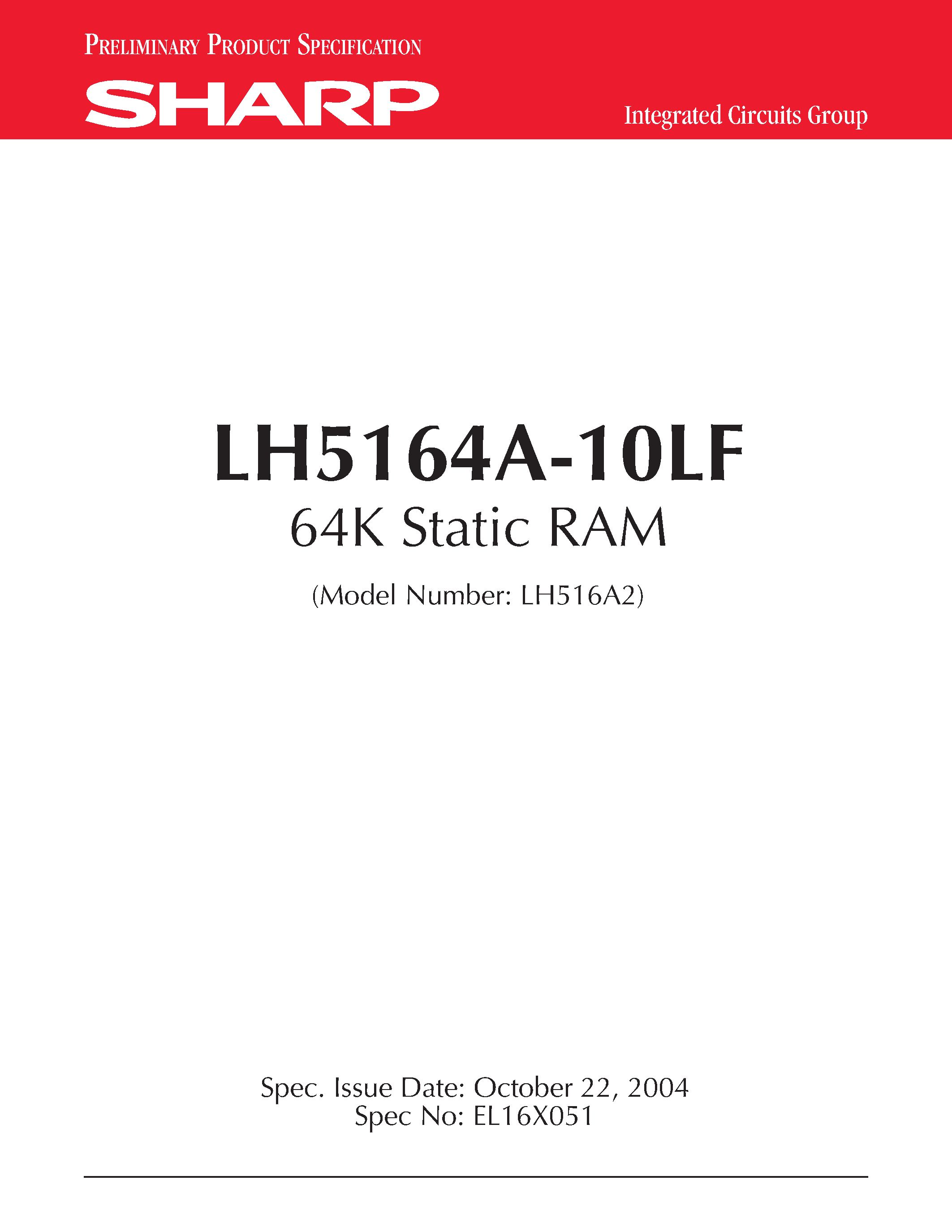 Даташит на микросхему LH5164A-10LF страница 1 Даташит LH5164A-10LF - 64K Static RAM страница 1