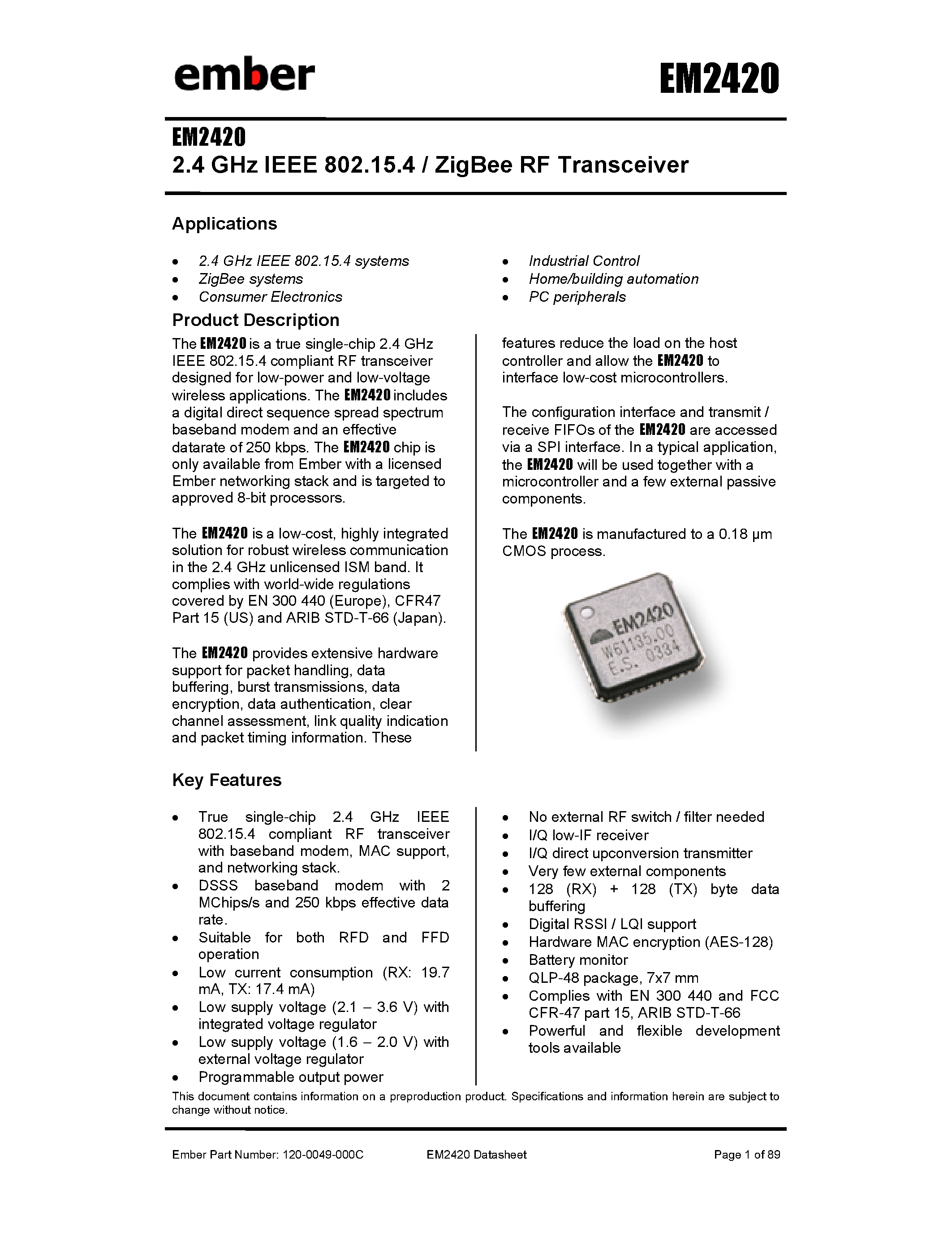 Datasheet EM2420 page 1 Datasheet EM2420 - 2.4 GHz IEEE 802.15.4 / ZigBee RF Transceiver page 1