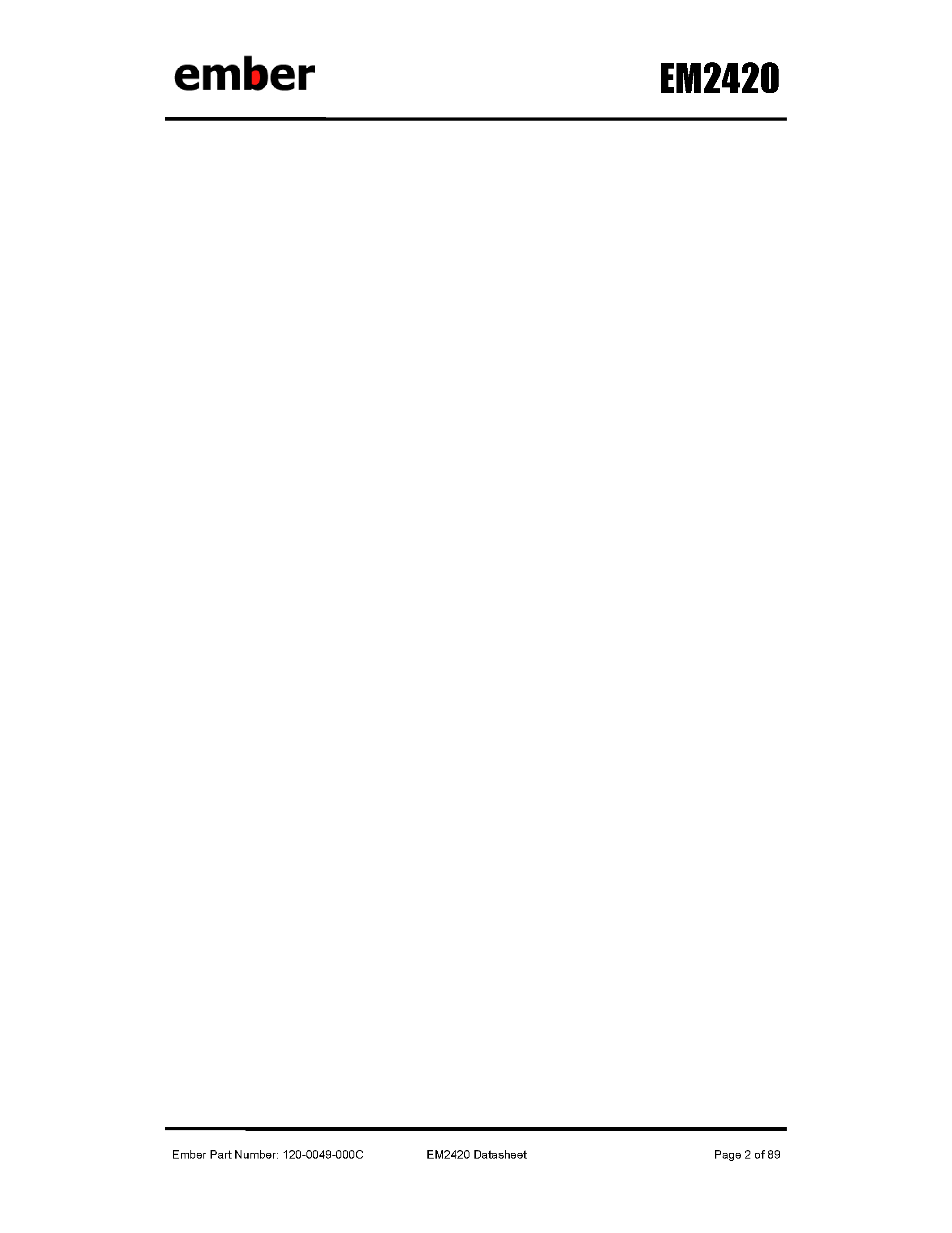 Datasheet EM2420 page 2 Datasheet EM2420 - 2.4 GHz IEEE 802.15.4 / ZigBee RF Transceiver page 2