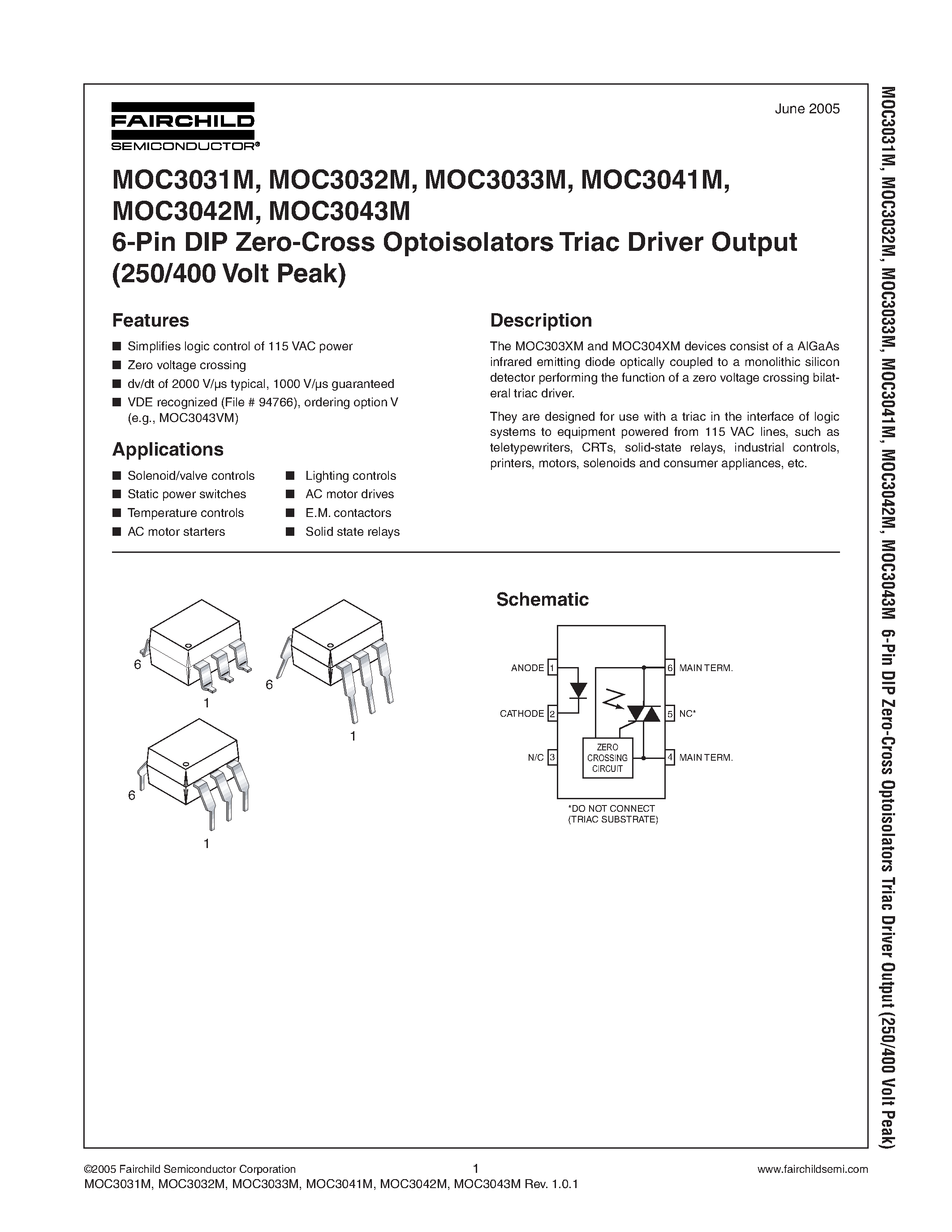 Datasheet MOC3031M - (MOC3031M - MOC3043M) 6-PIN DIP ZERO-CROSS OPTOISOLATORS TRIAC DRIVER OUTPUT page 1