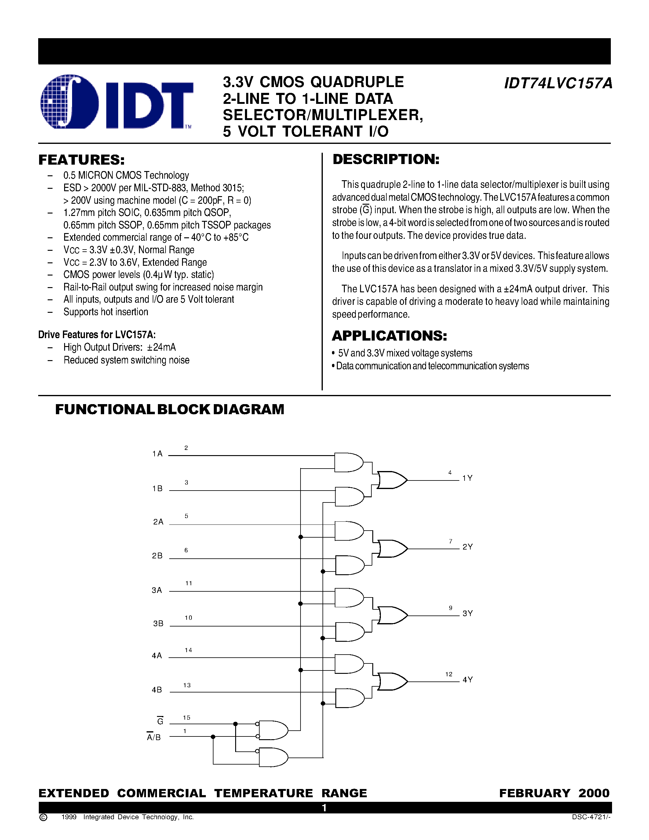 Даташит IDT74LVC157A - 3.3V CMOS QUAD 2-LINE TO 1-LINE DATA SELECTOR/MULTIPLEXER / 5 VOLT TOLERANT I/O страница 1